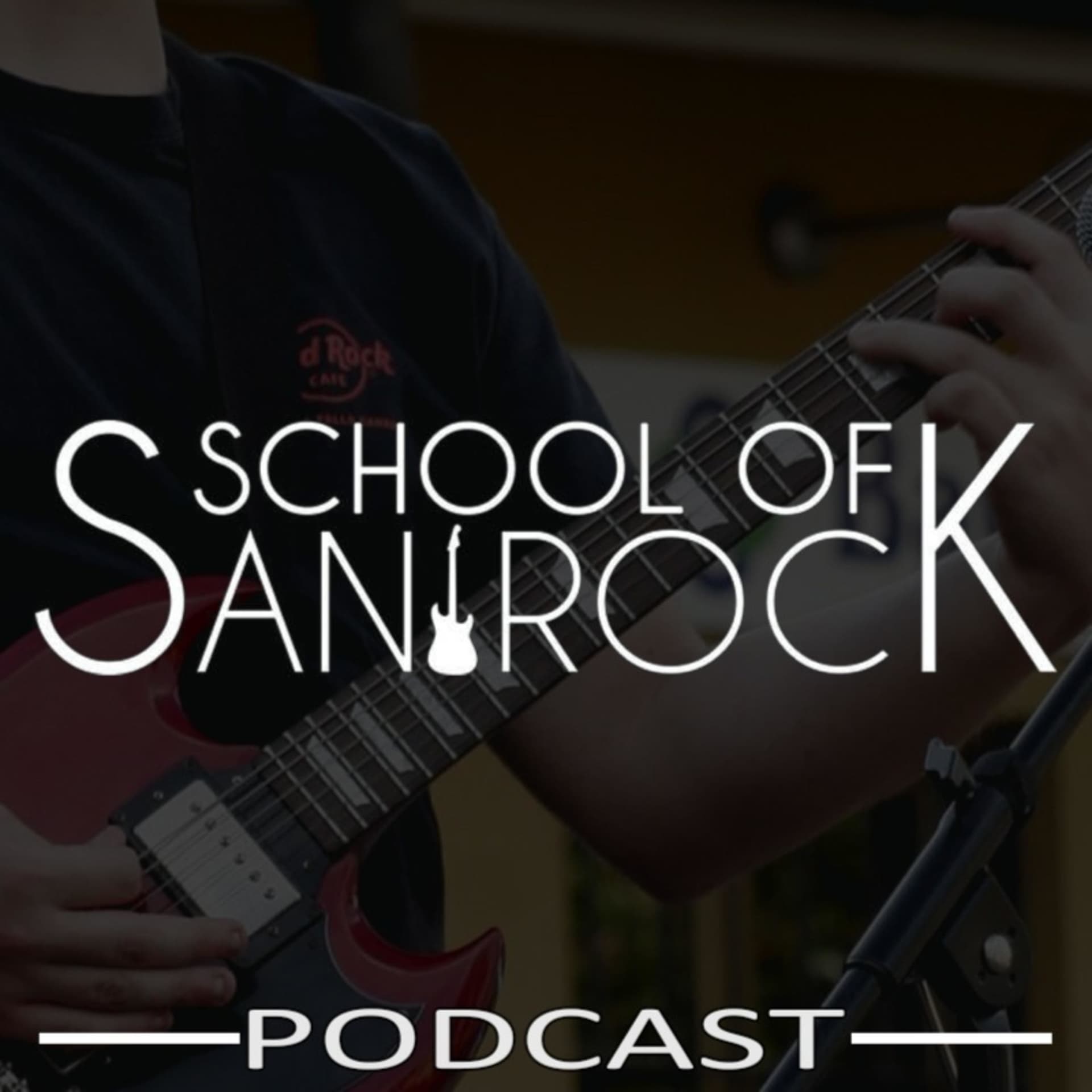 School of San Rock Podcast - Podcasts