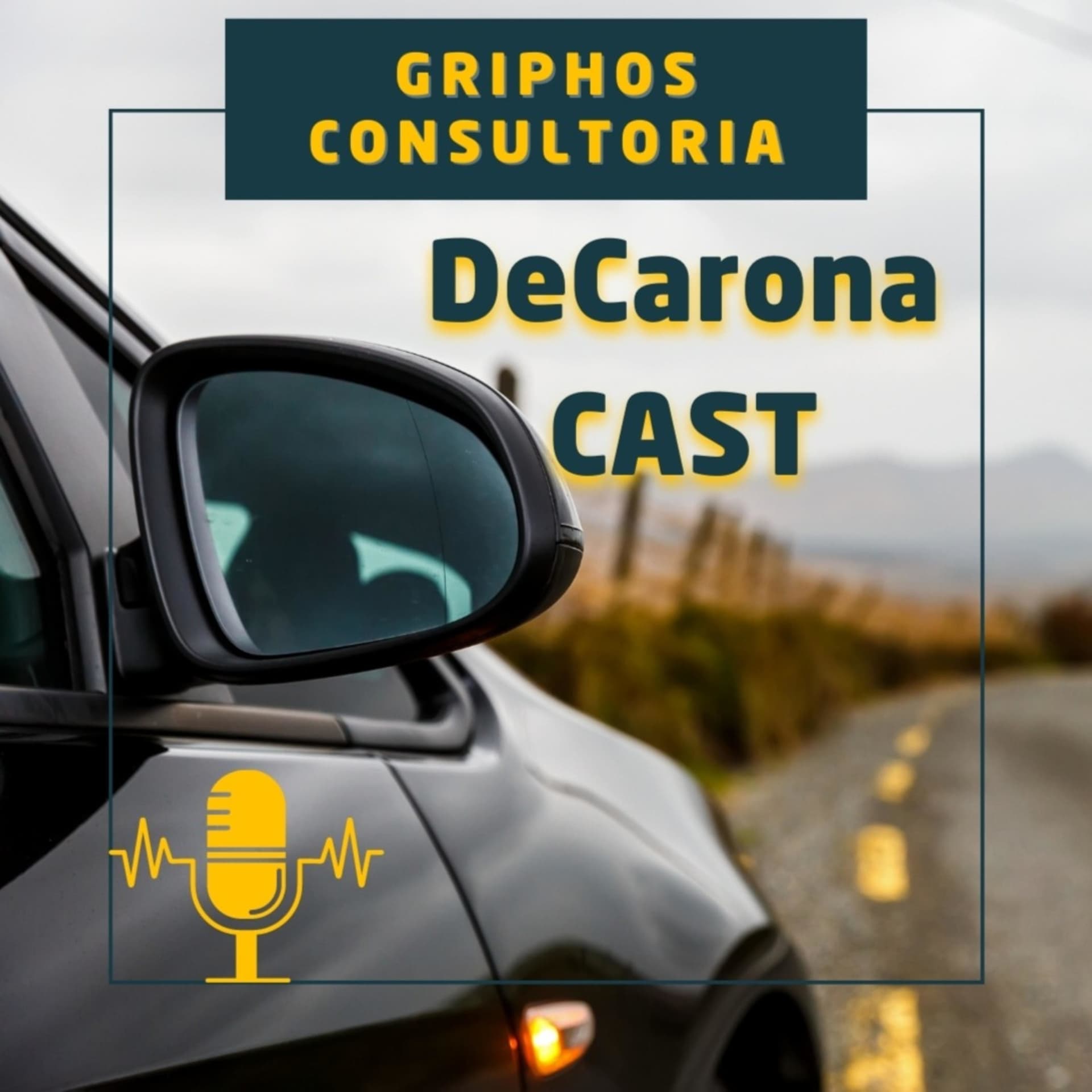 DeCarona Cast - Podcasts