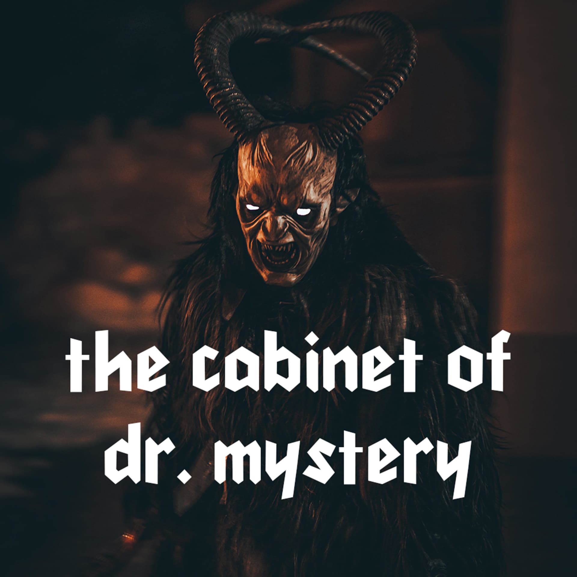 The Cabinet of Dr Mystery - Podcasts