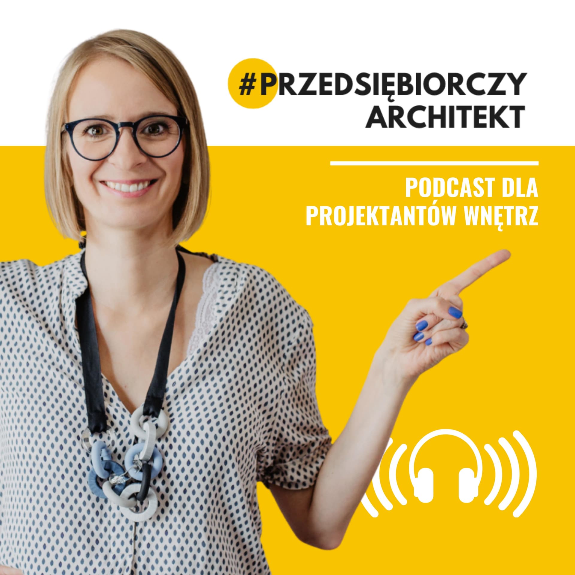 Przedsiębiorczy Architekt - Podcasts