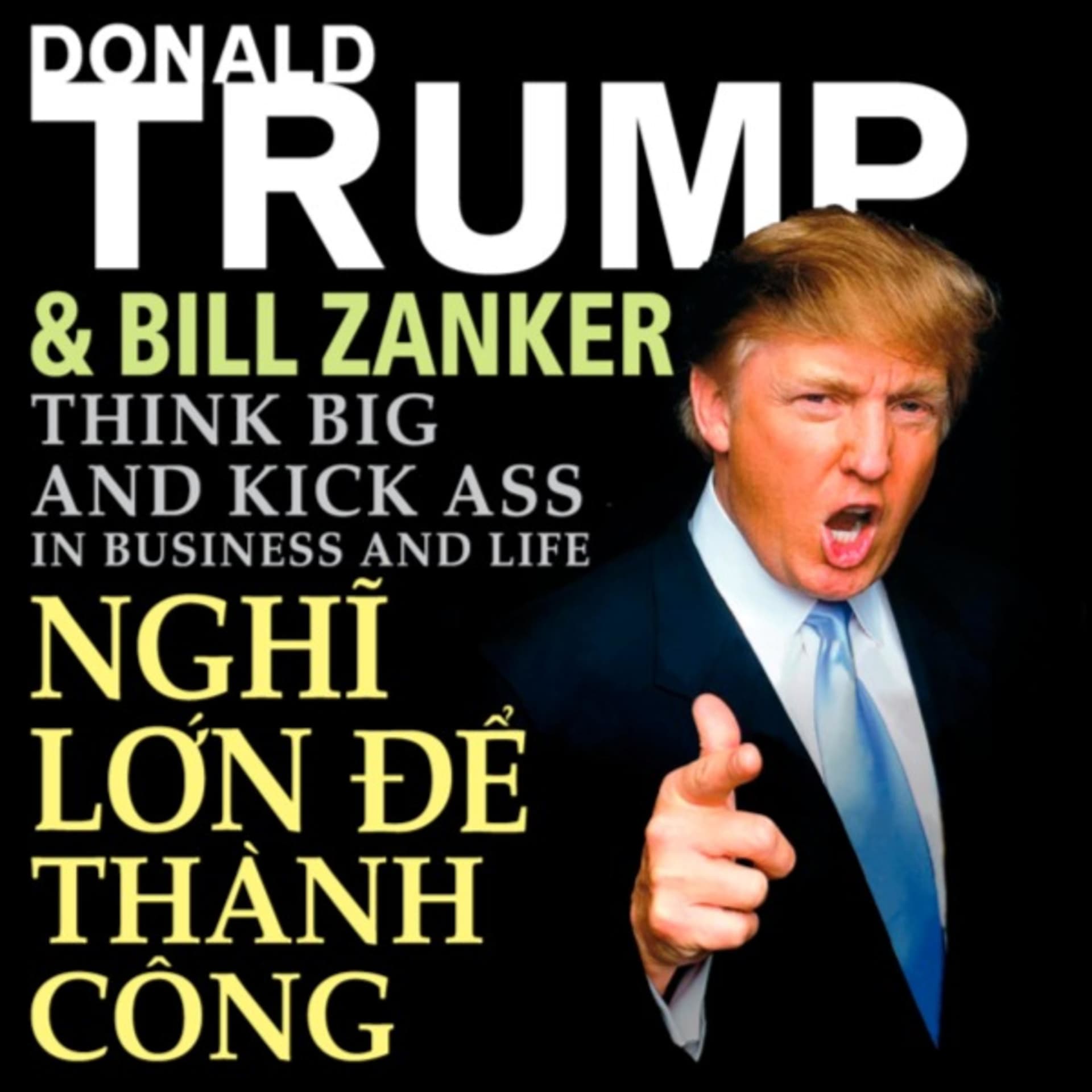 Nghĩ lớn để thành công - Donald Trump (Bản FULL Sách nói hay tại Voiz.vn) - Podcasts