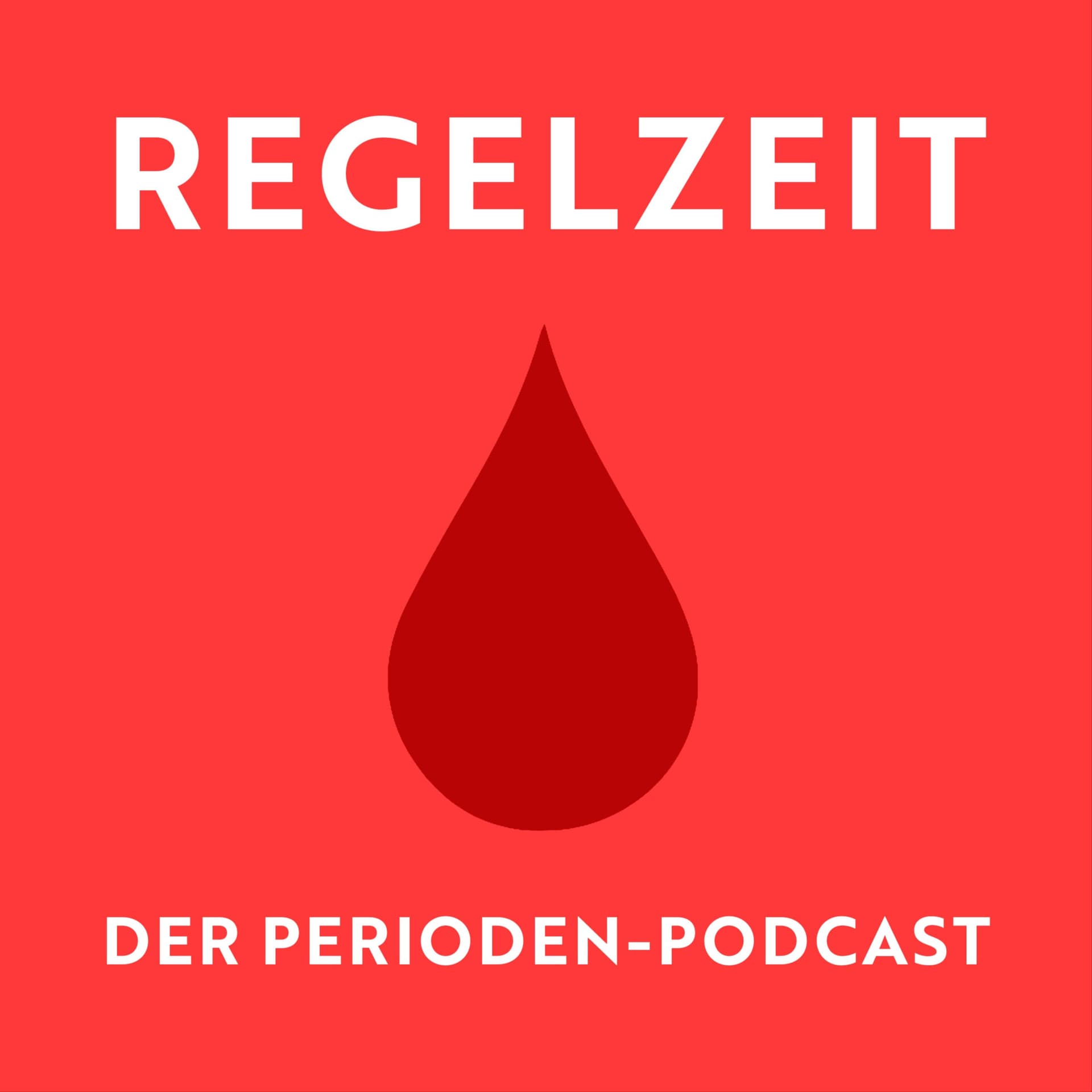 REGELZEIT. Der Perioden-Podcast - Podcasts