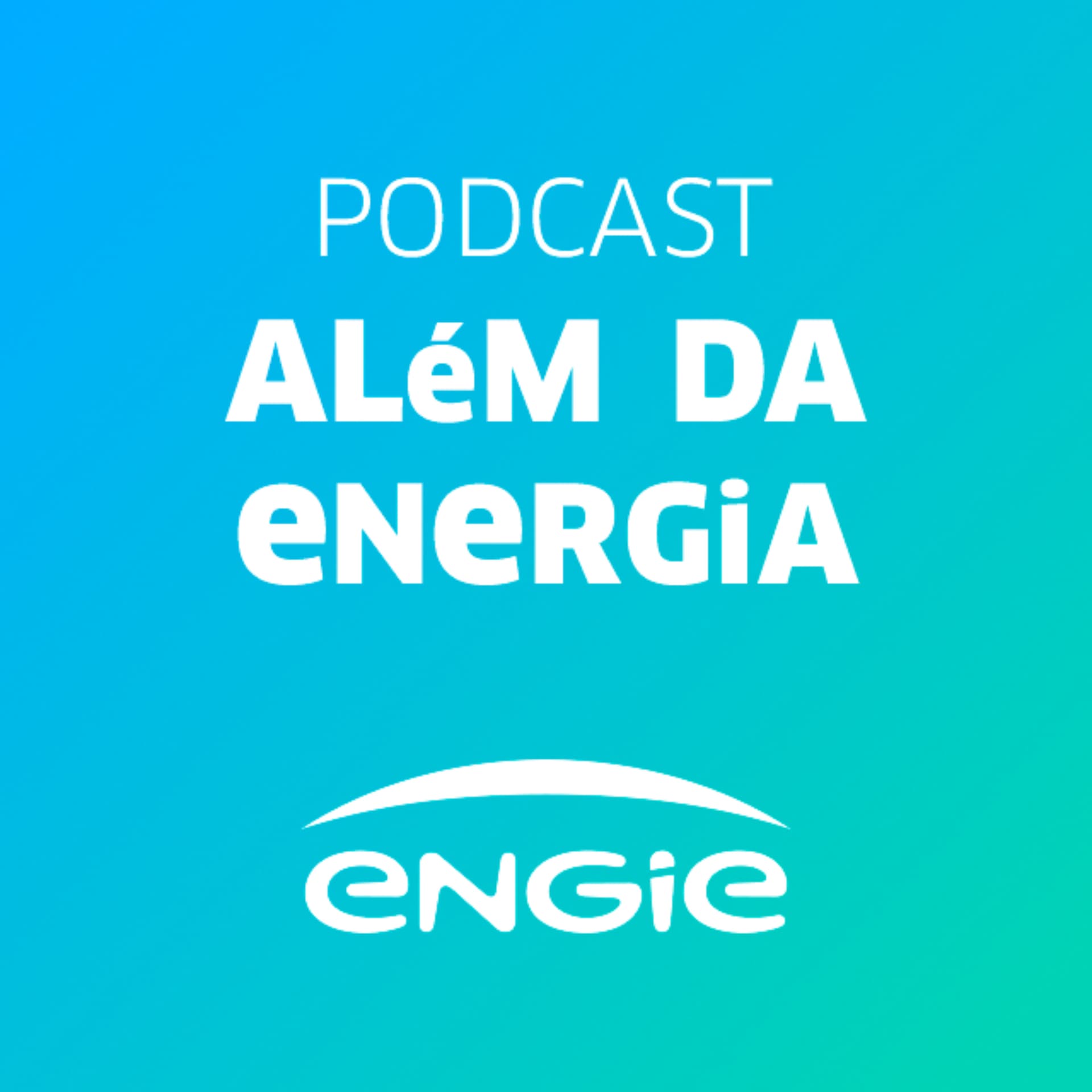 Além da Energia - Podcasts