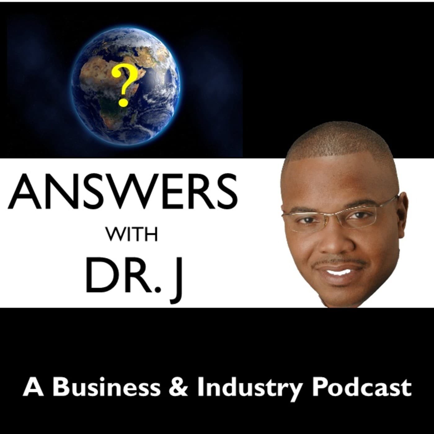 Answers with Dr. J - Podcasts