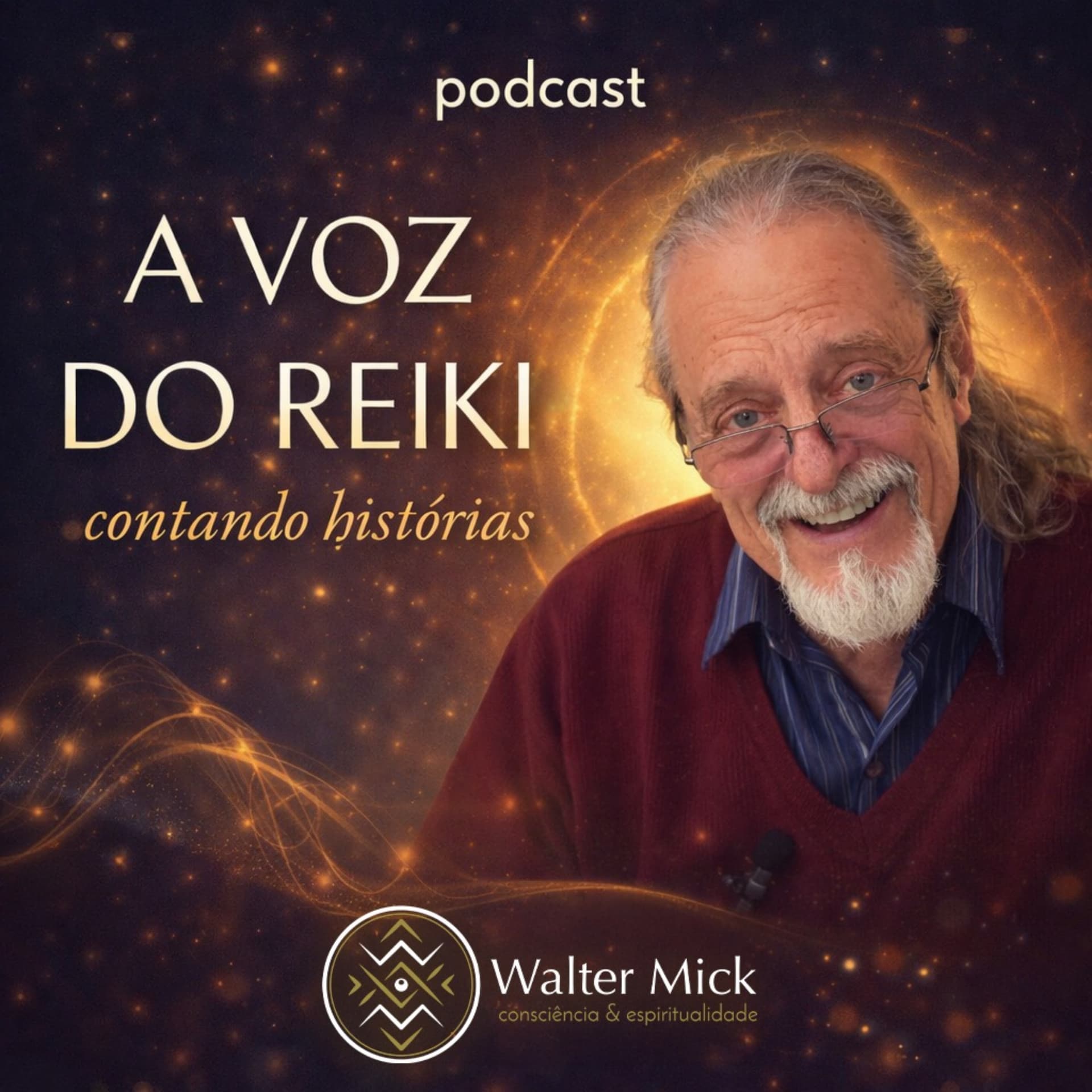 A Voz do Reiki contando histórias - Podcasts