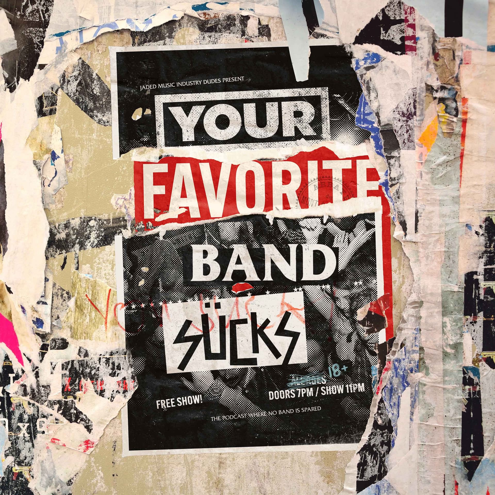 Your Favorite Band Sucks - Podcasts