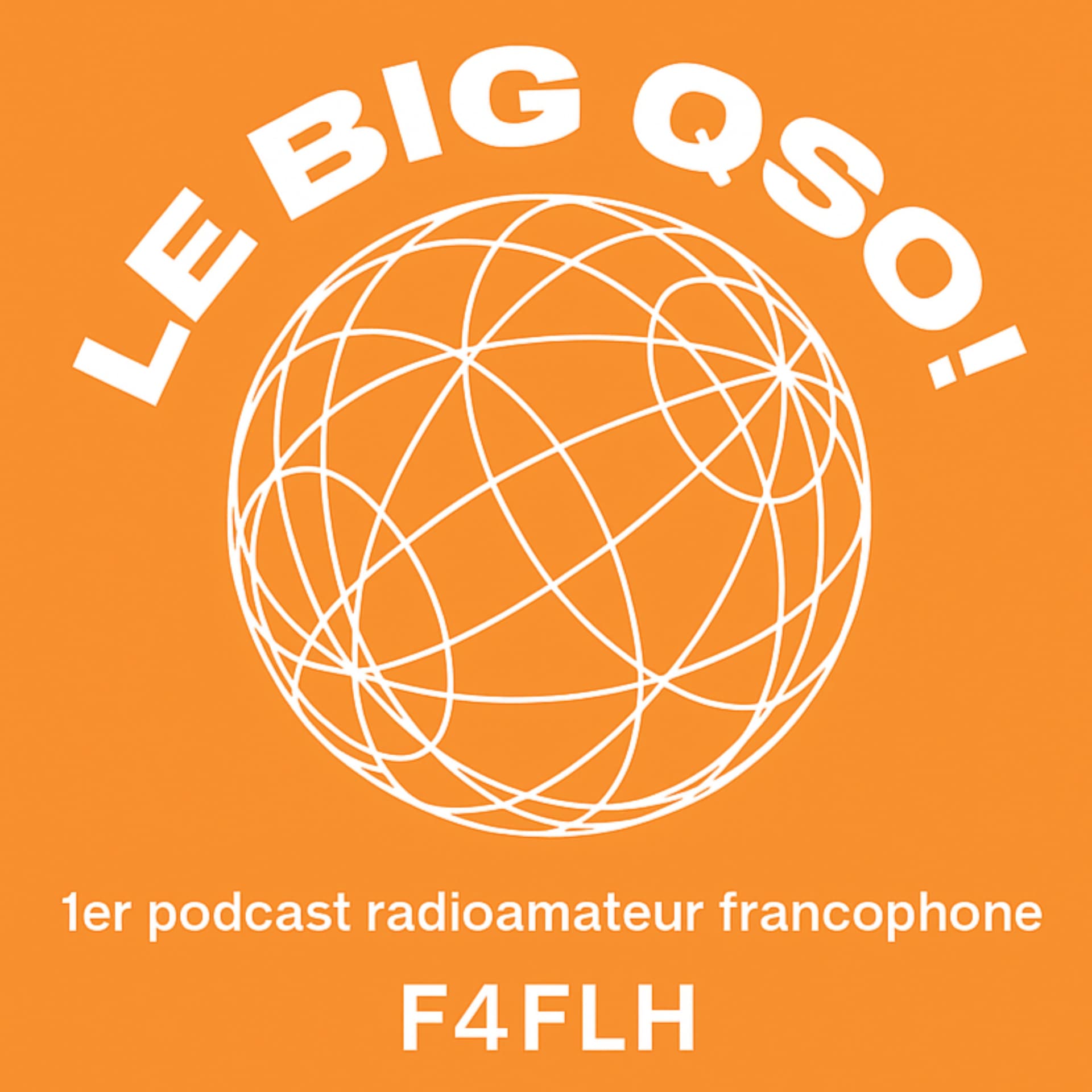 Le BIG QSO - Podcasts