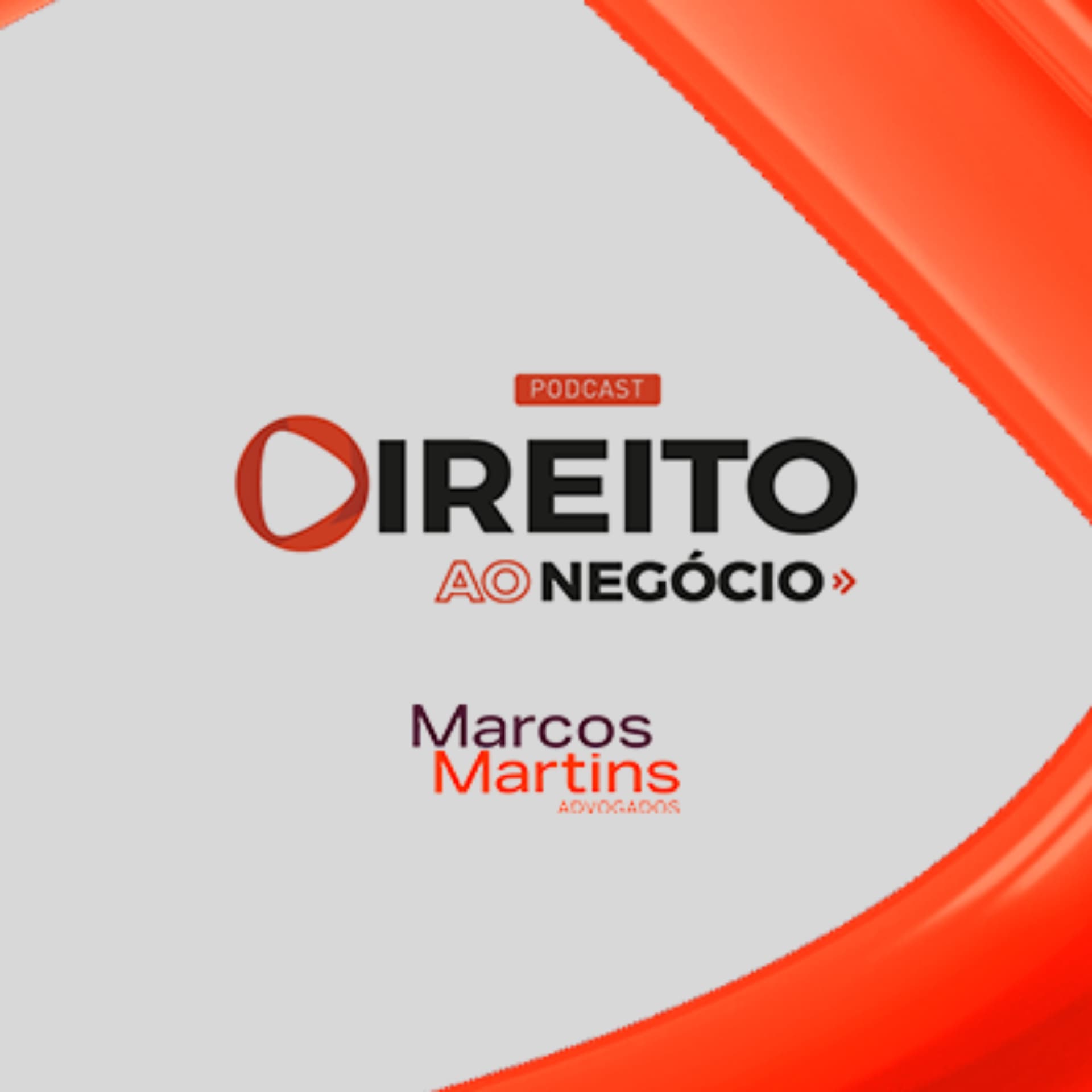 Direito ao Negócio - Podcasts