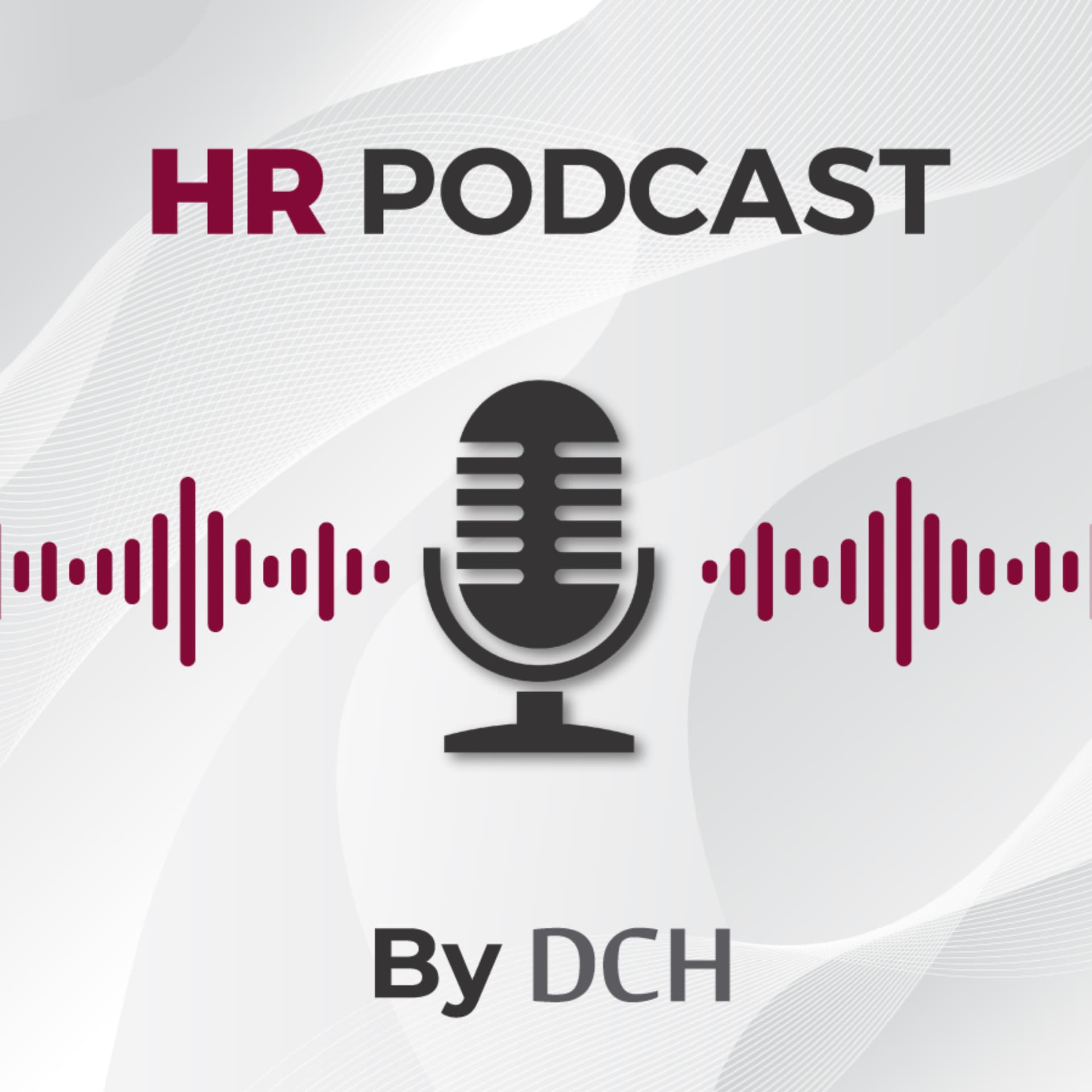 HR Podcast by DCH - Podcasts