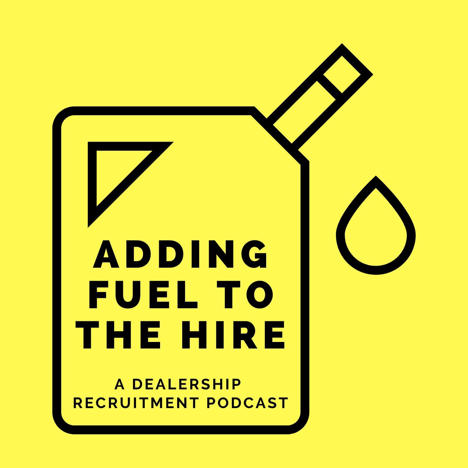 Adding Fuel to the Hire - Podcasts