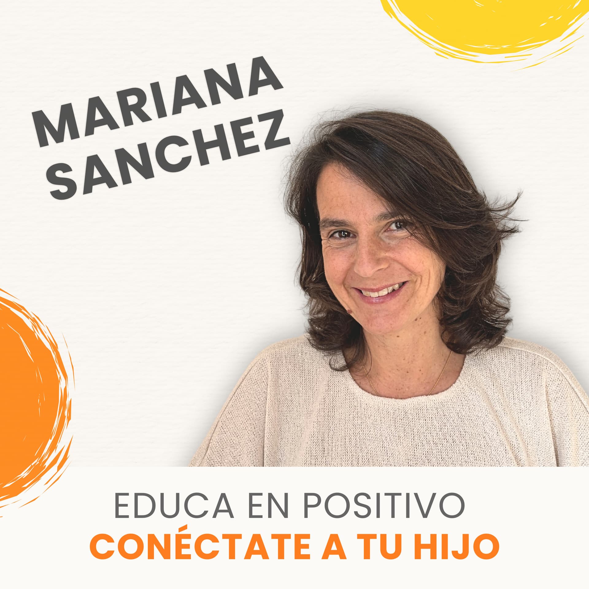 Educa en positivo, conéctate a tu hijo - Podcasts