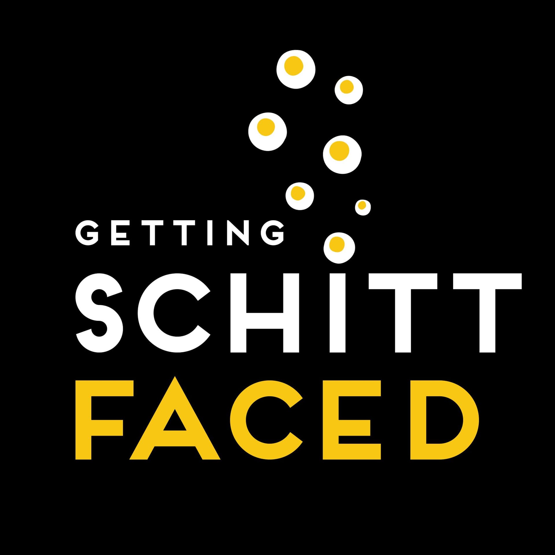 Getting Schittfaced - Podcasts