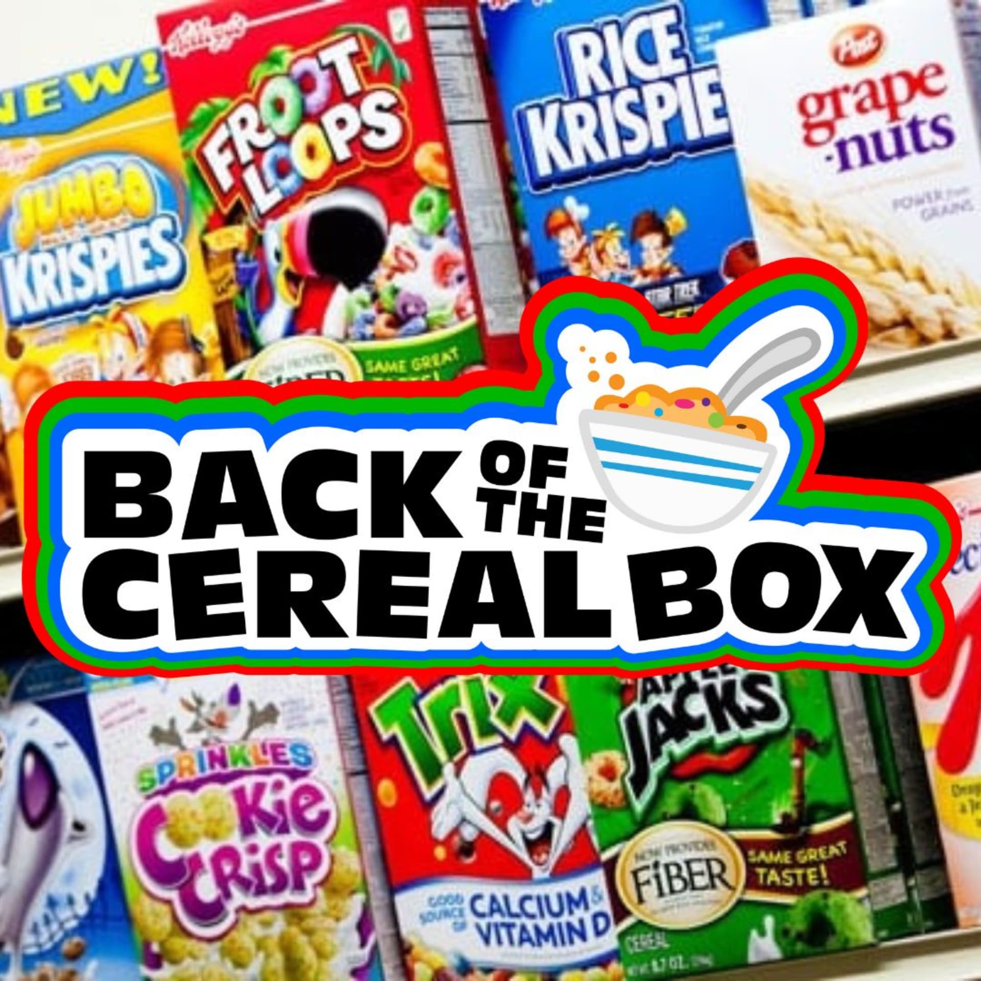Back of the Cereal Box - Podcasts