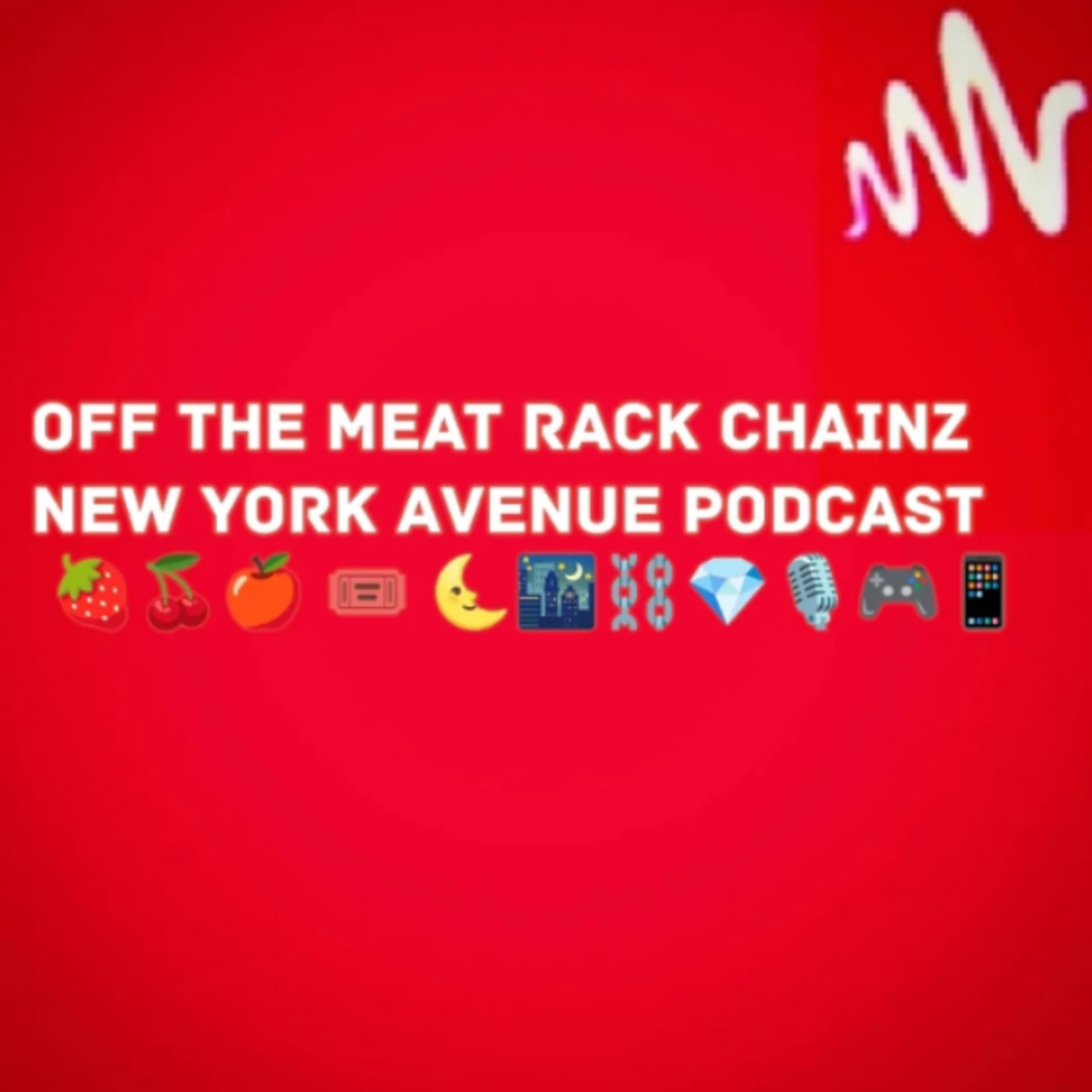 Off The Meat Rack Chainz New York Avenue Podcast !!!!!!!!!!!!!!!!!!!!!!!! - Podcasts