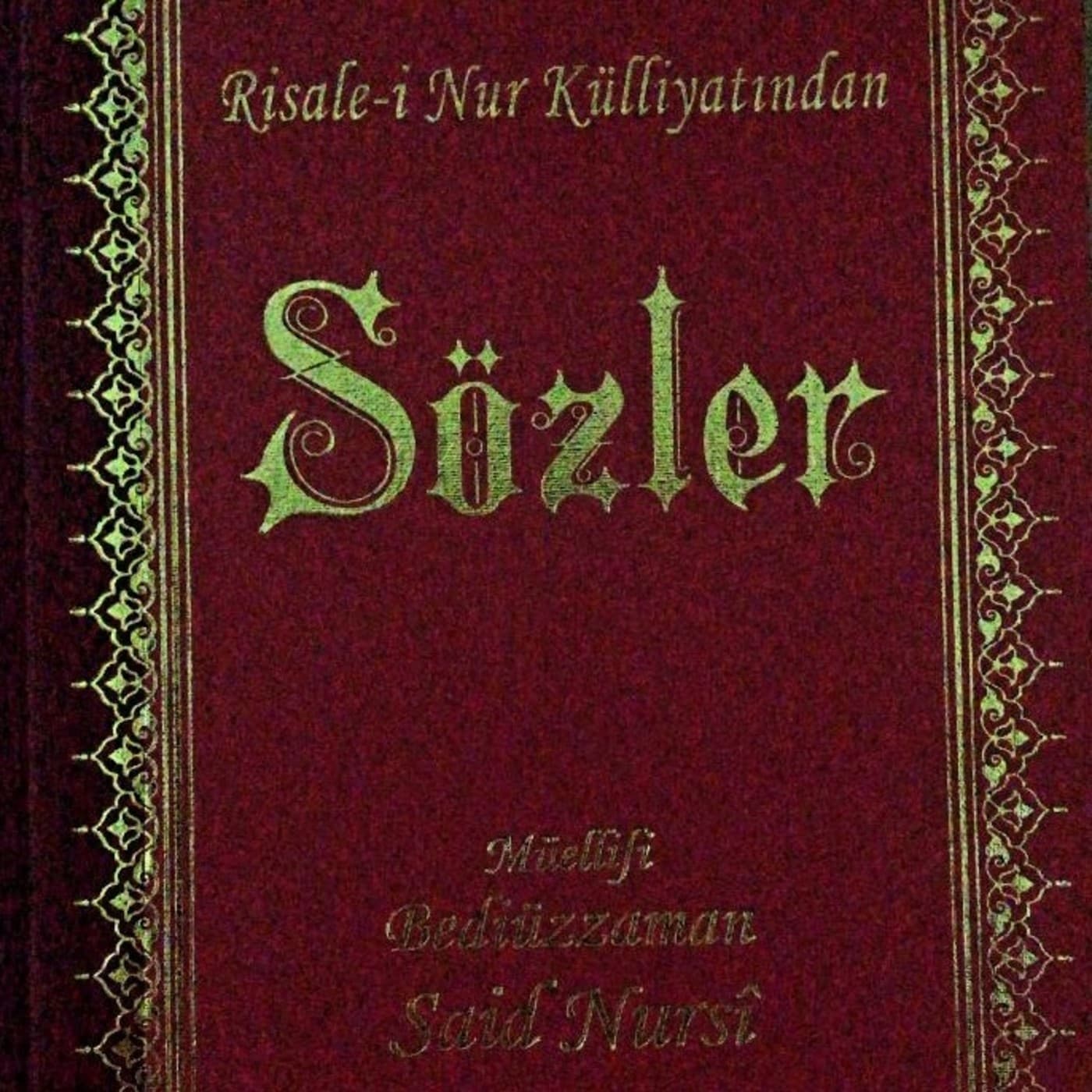 Risale-i Nur Külliyatından - Podcasts