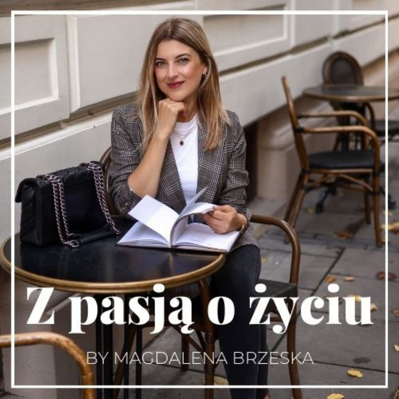 Z pasją o życiu - Podcasts