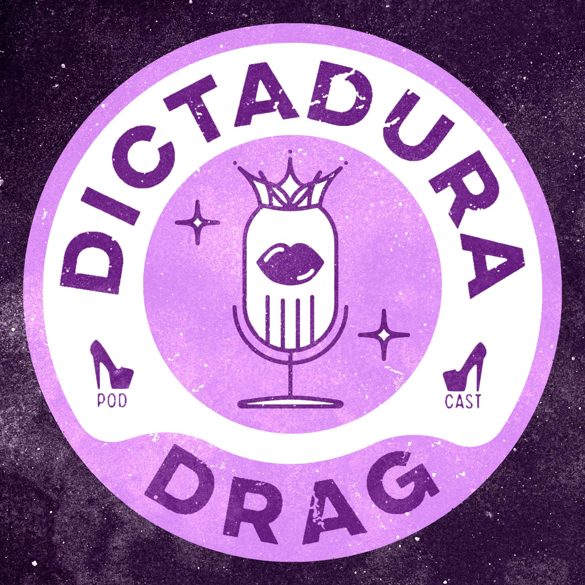 Dictadura Drag - Podcasts