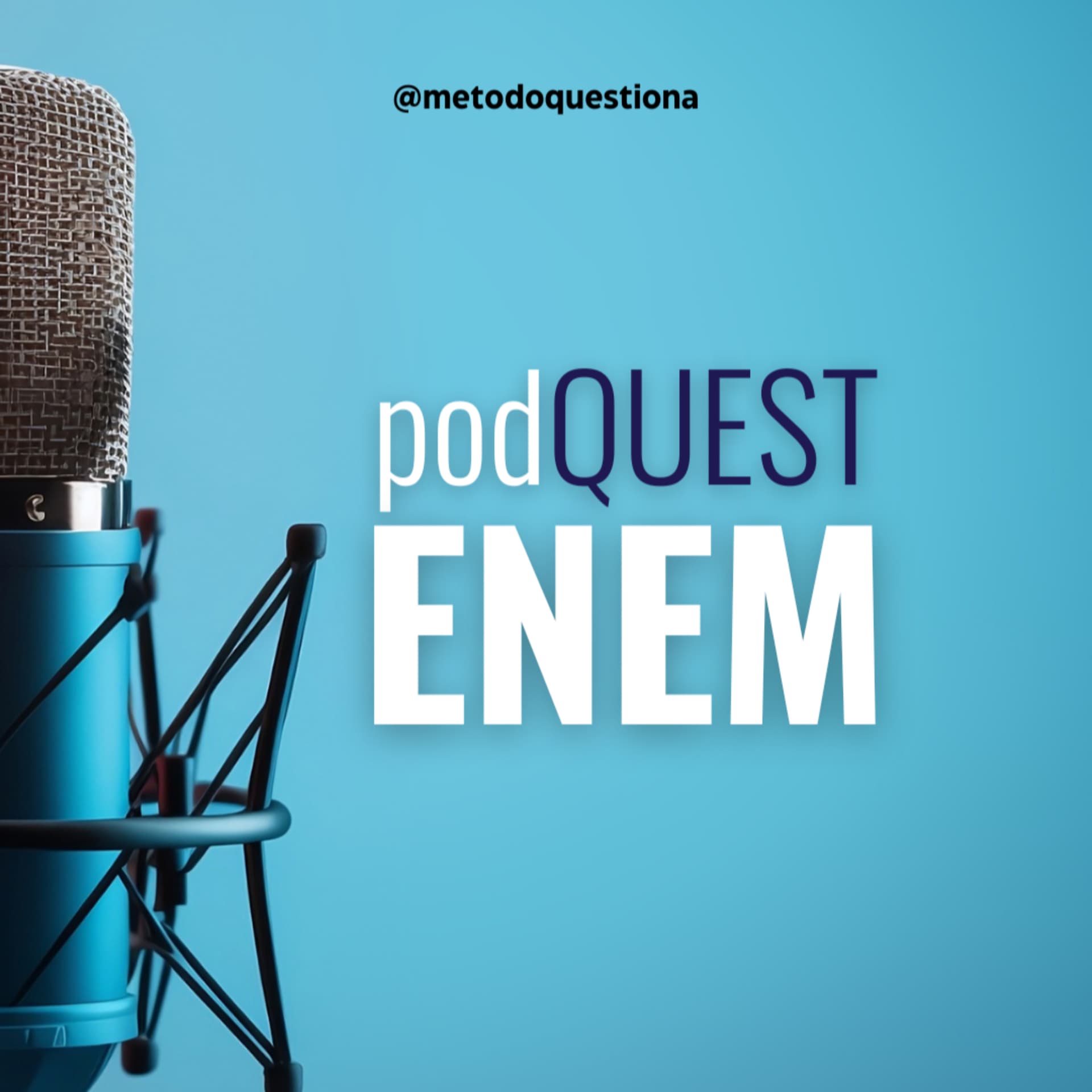 podQUEST ENEM - Método Questiona - Podcasts