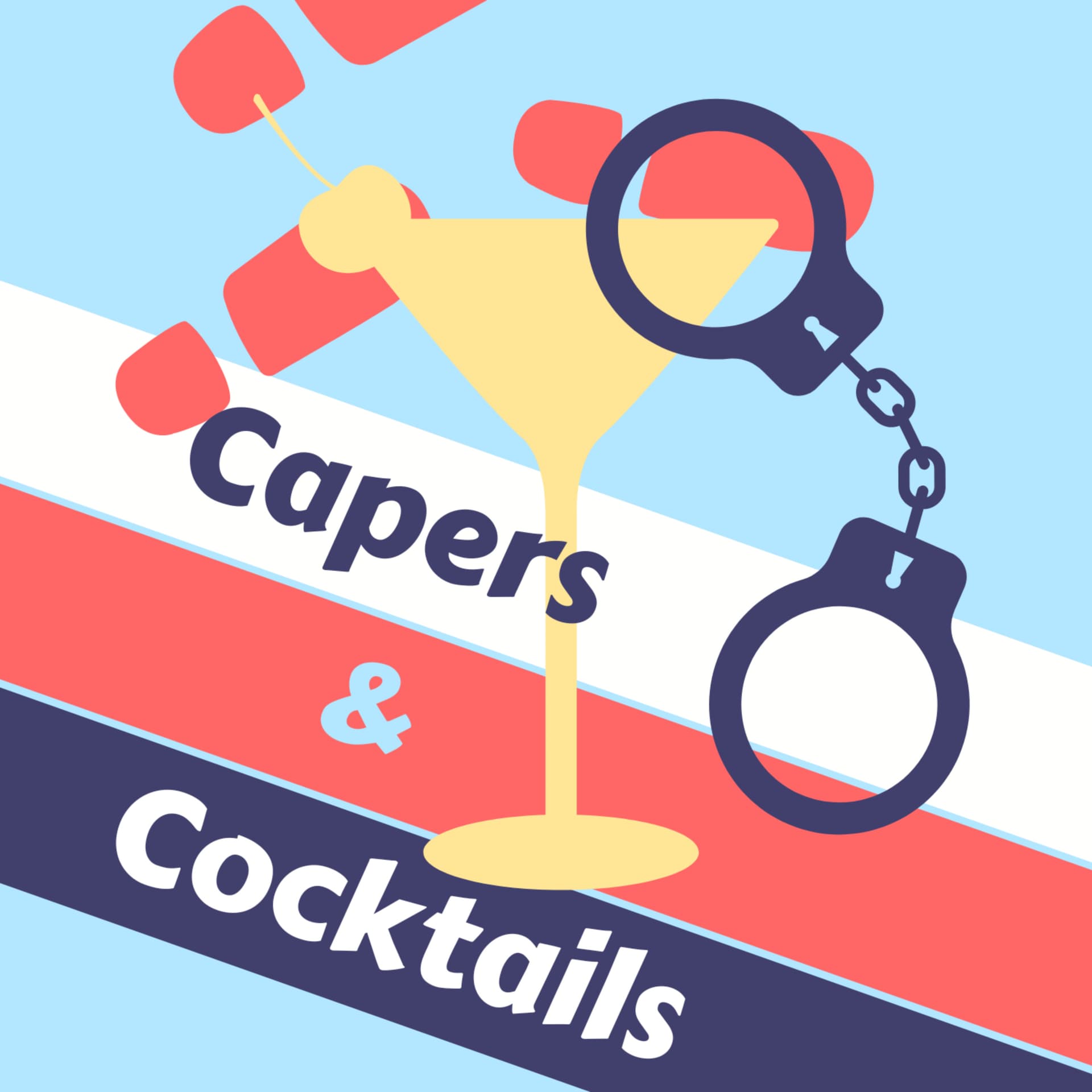 Capers and Cocktails