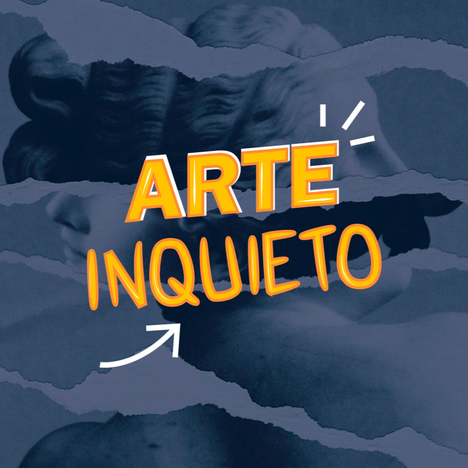 Arte Inquieto - Podcasts