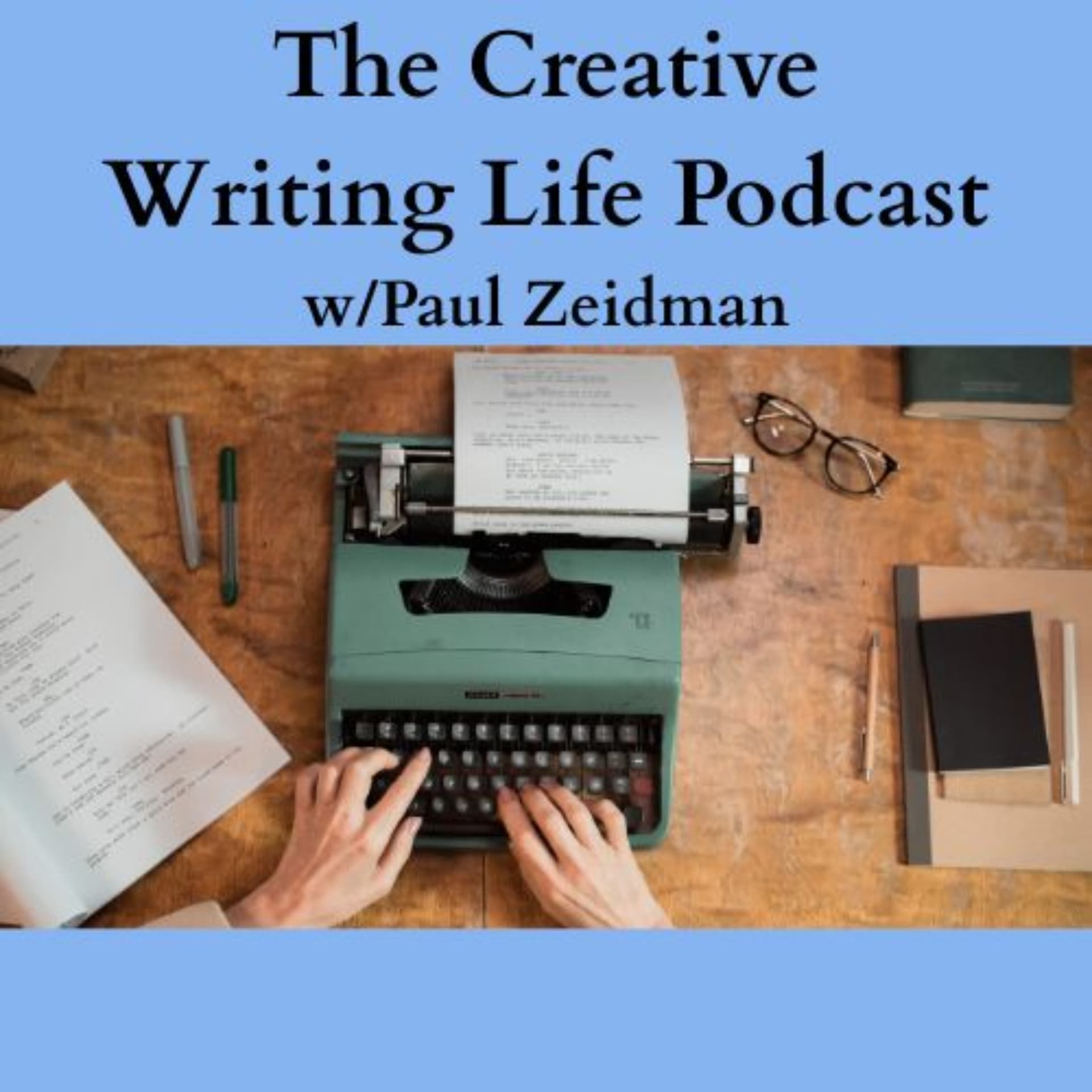 The Creative Writing Life - Podcasts