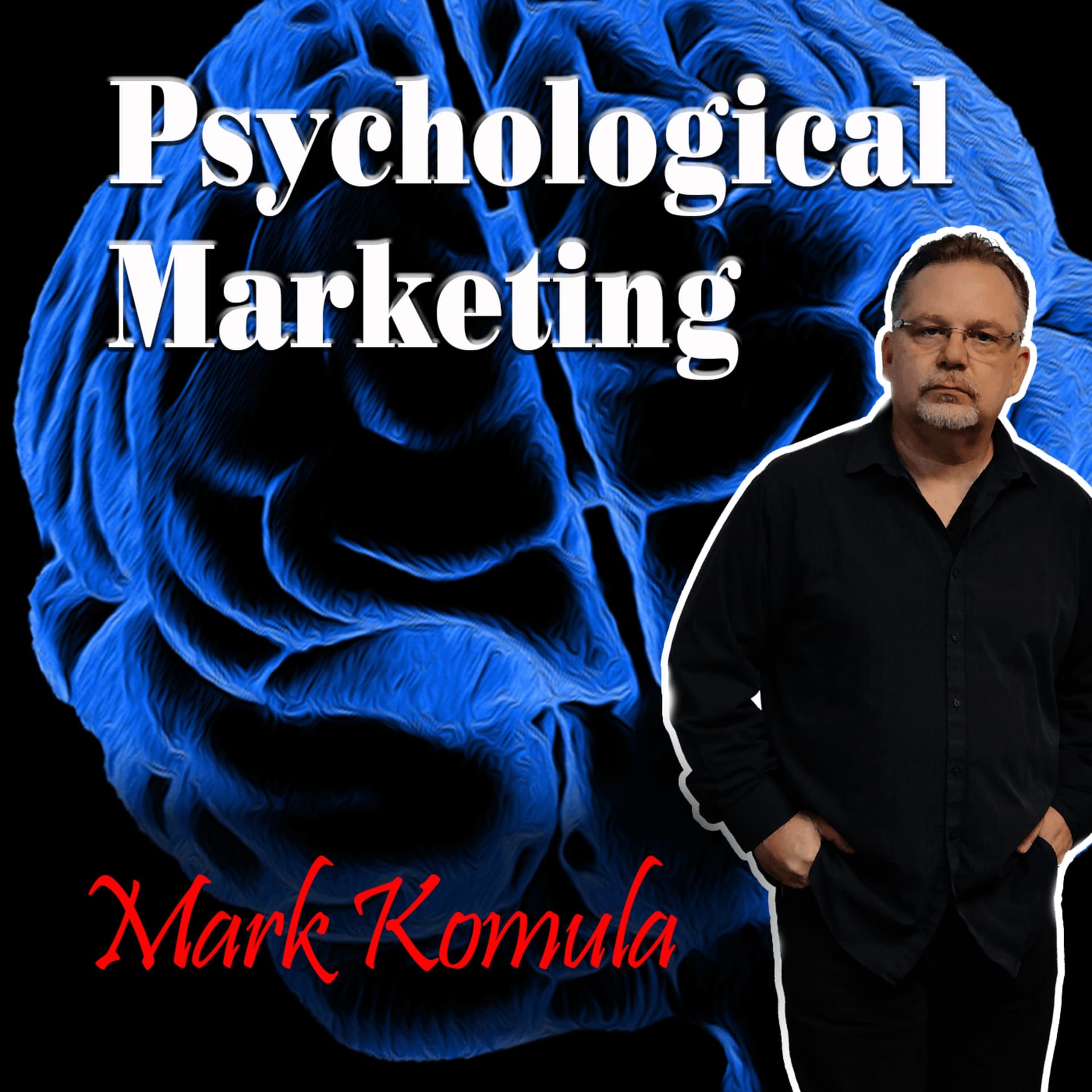 Psychological Marketing - Podcasts