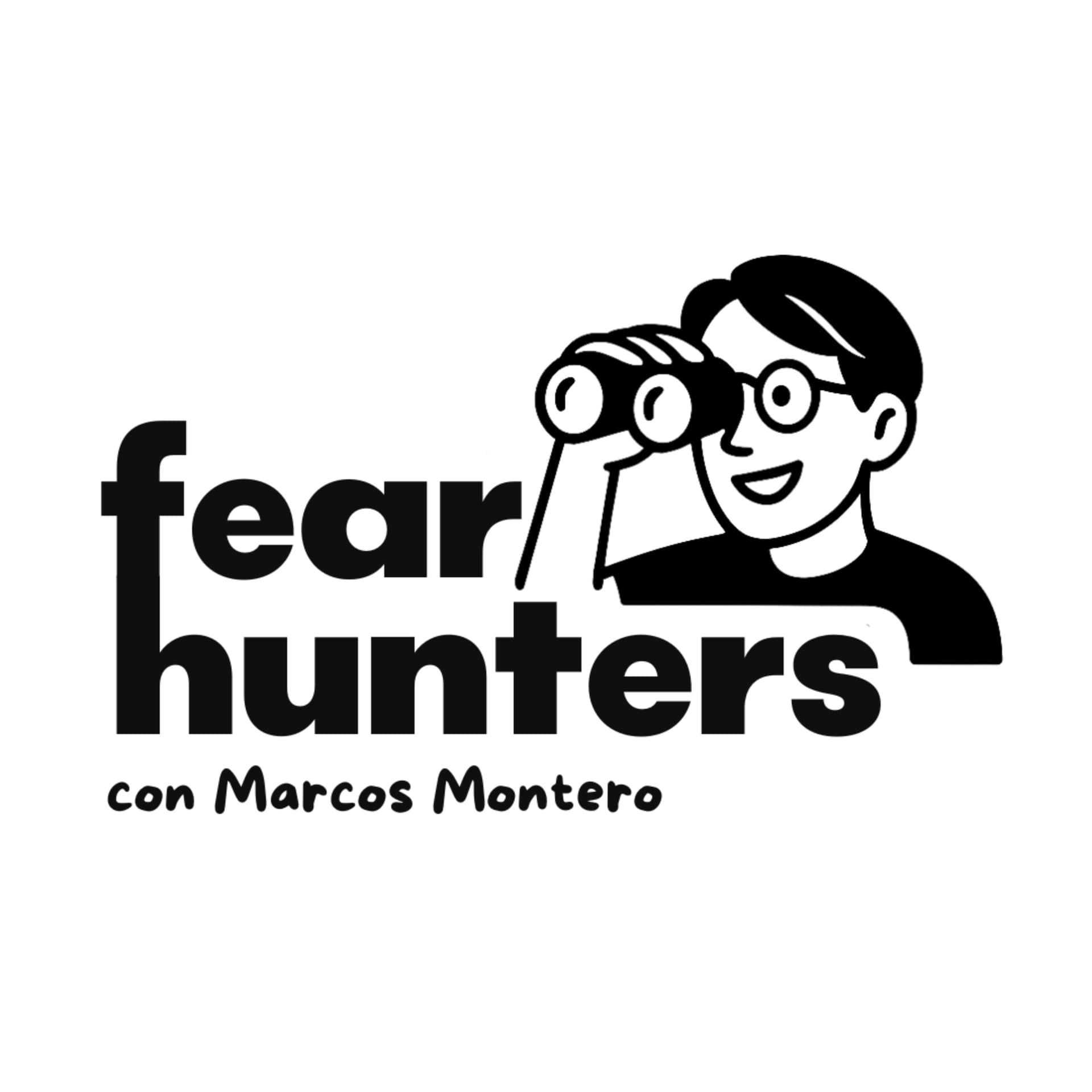 Fear Hunters con Marcos Montero - Podcasts