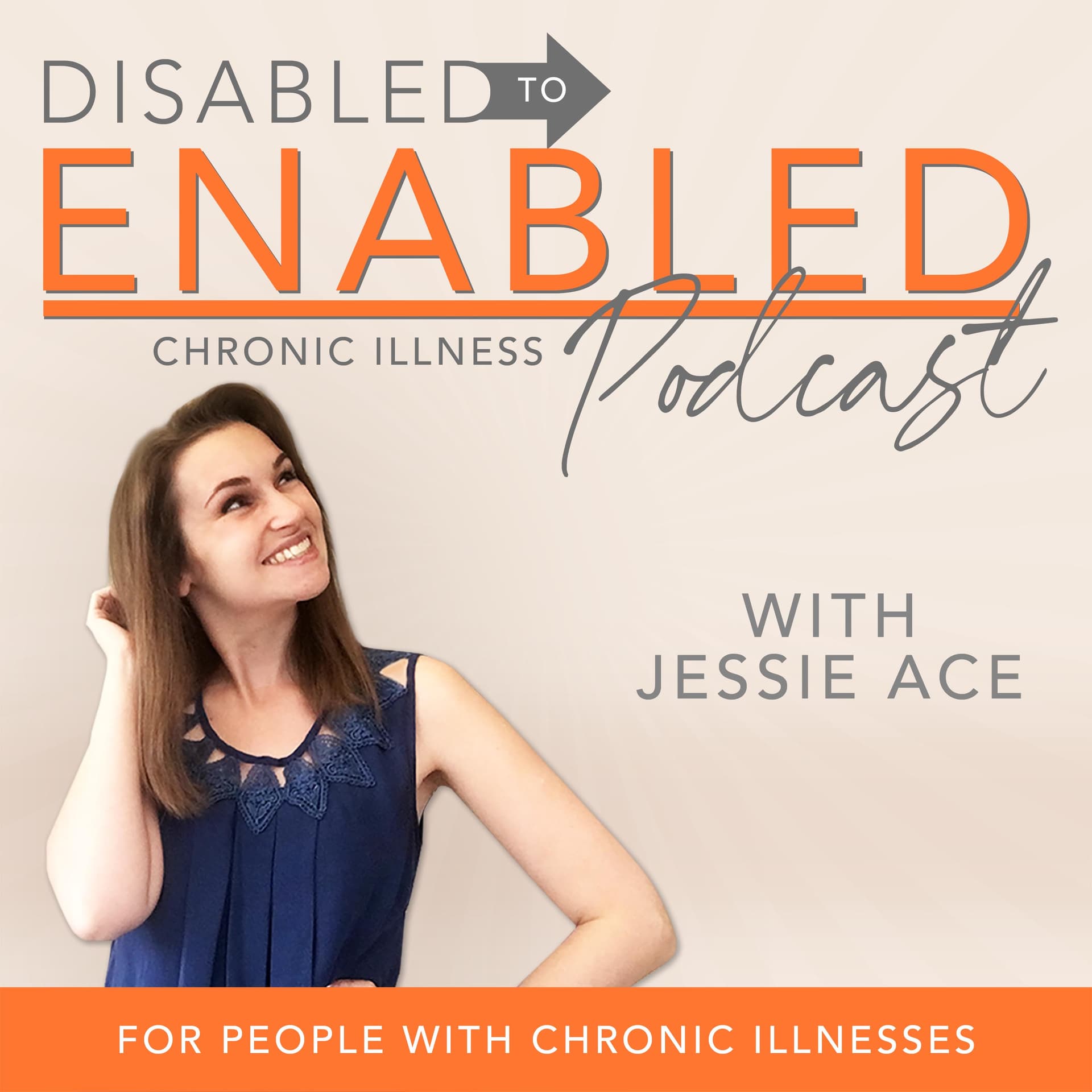 The DISabled to ENabled podcast for people with chronic illnesses - Podcasts