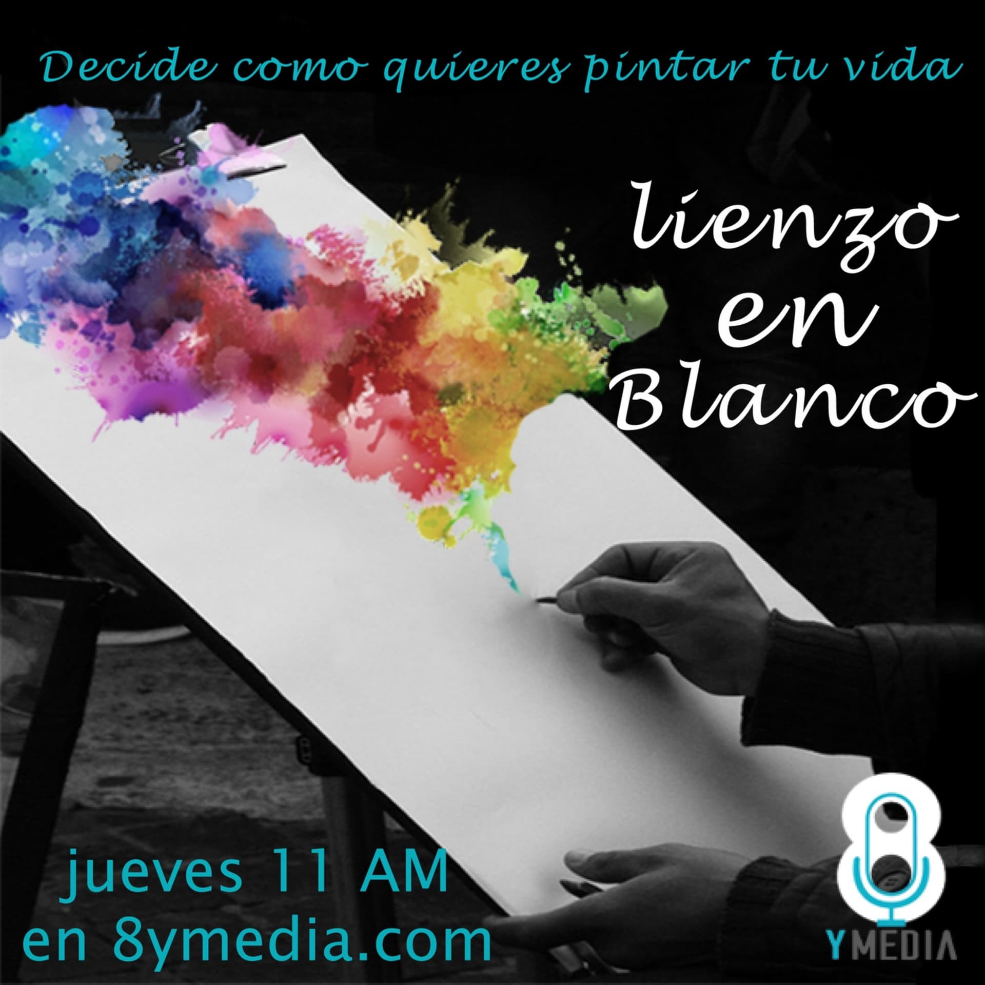 Lienzo en Blanco - 8yMedia - Podcasts