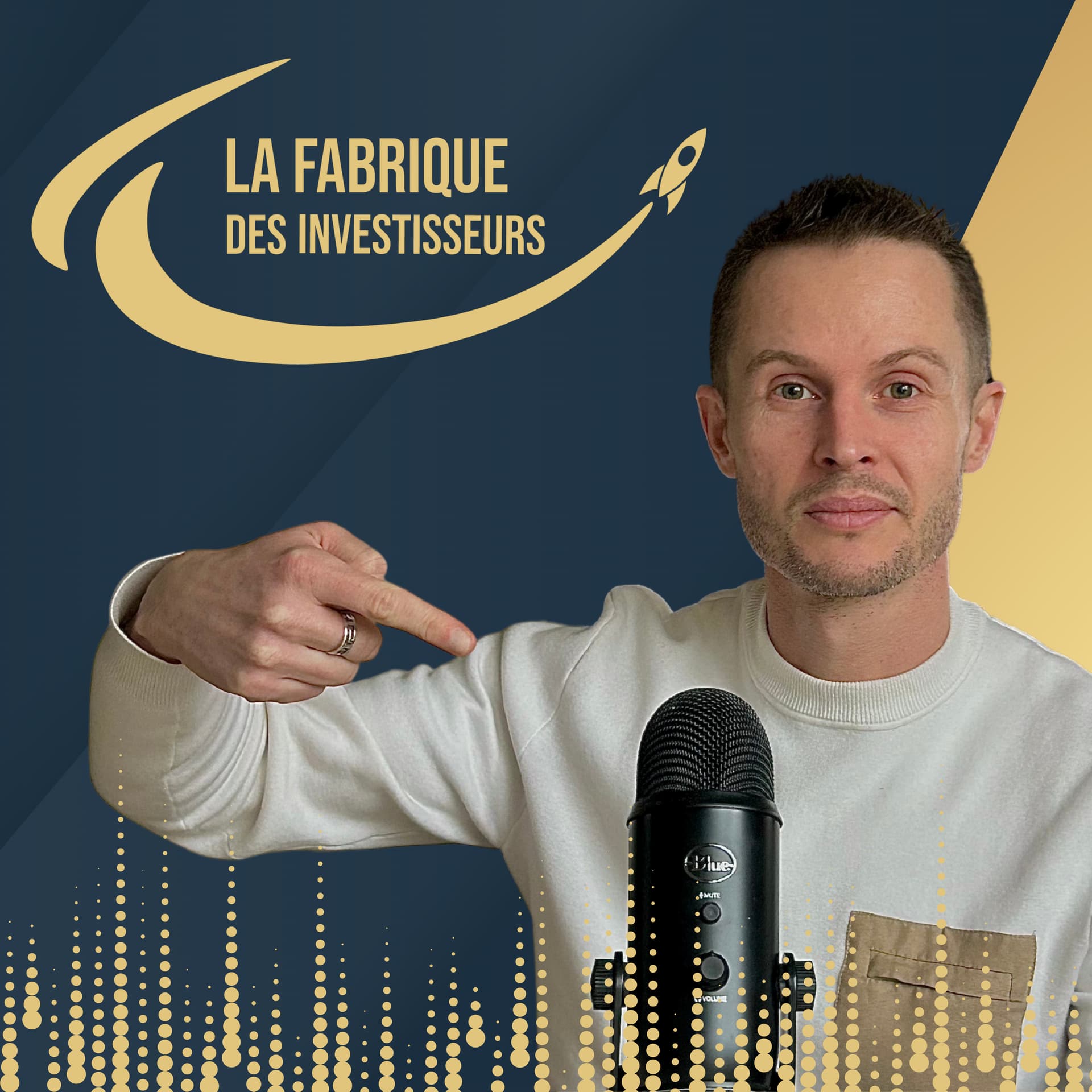 La fabrique des investisseurs - Investir rentable pour un patrimoine durable - Podcasts