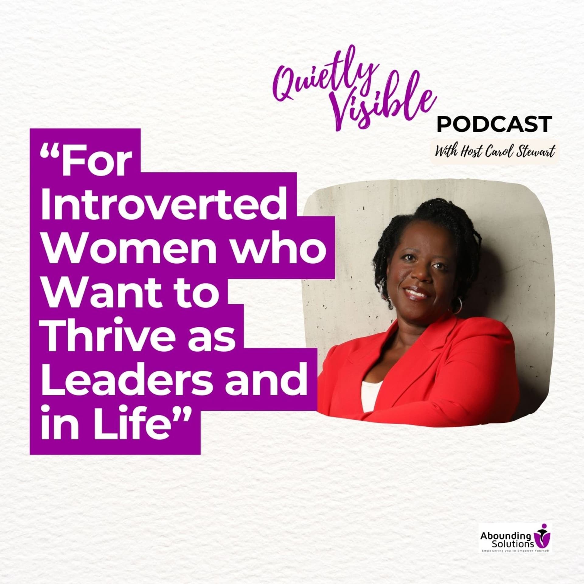 Quietly Visible - Podcasts
