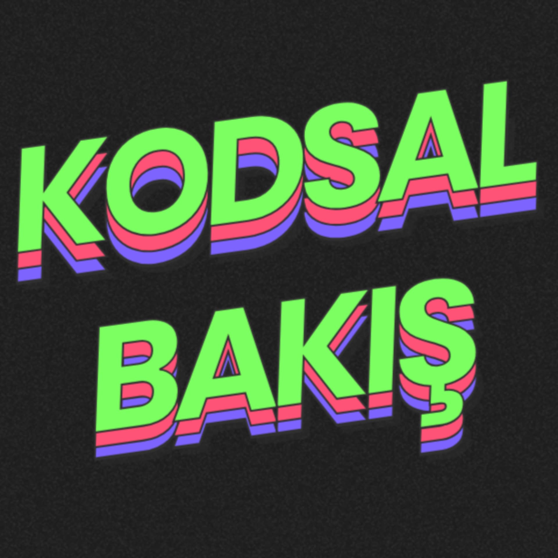 Kodsal Bakış - Podcasts