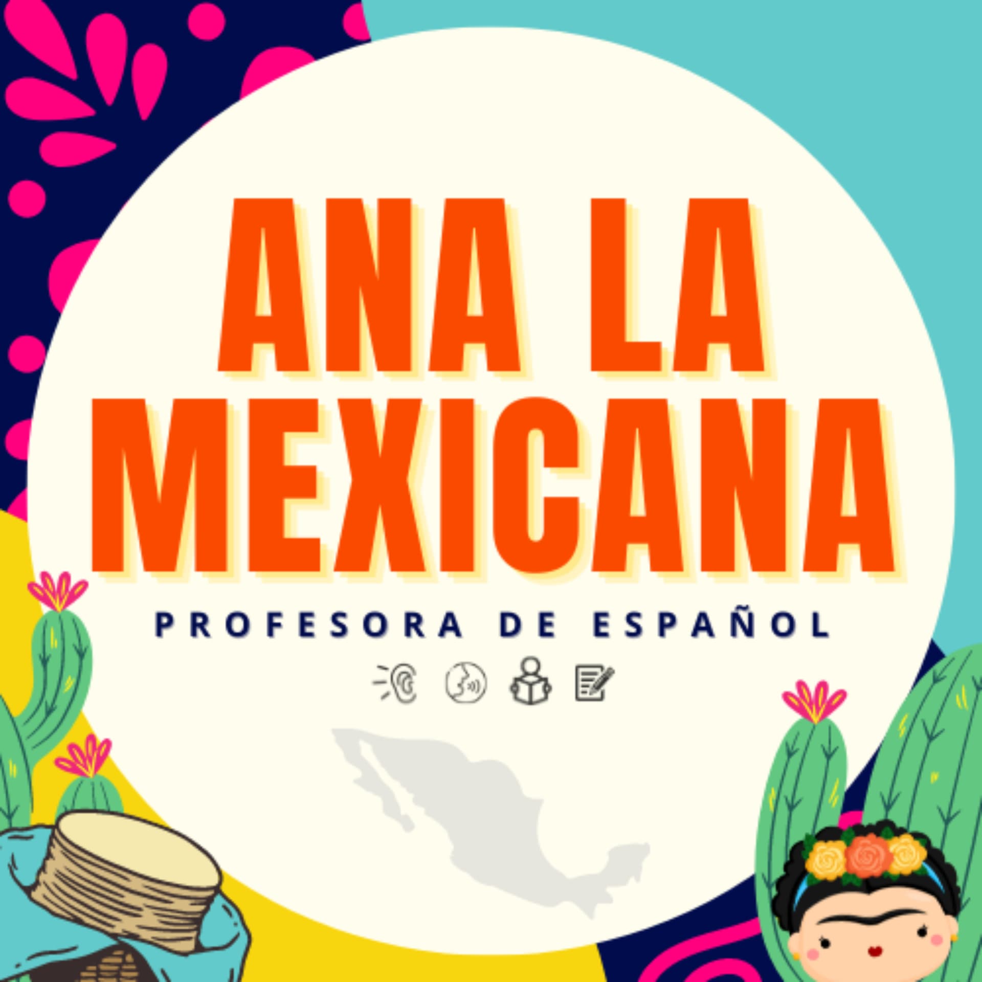 Ana la Mexicana - Podcasts