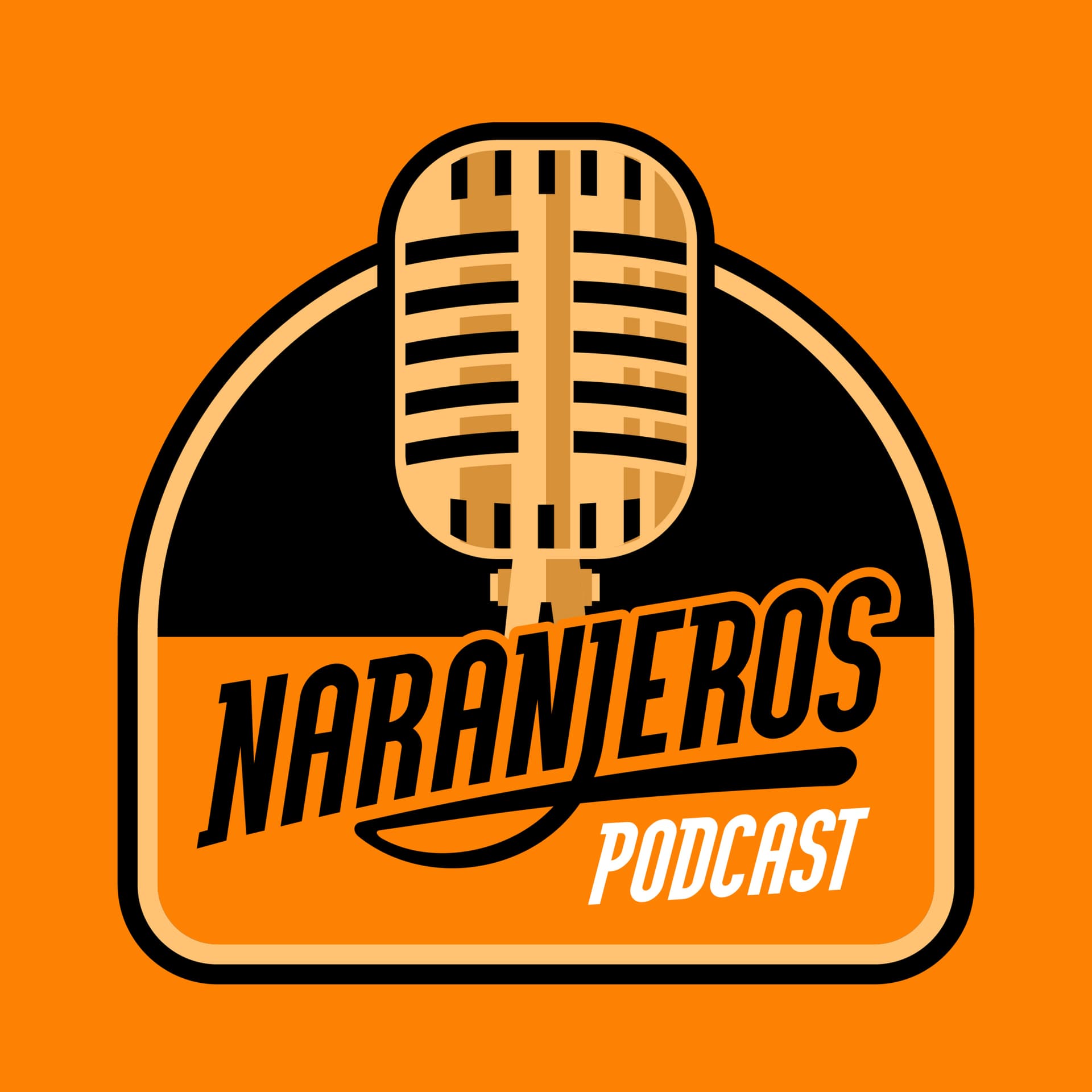 Naranjeros Podcast - Podcasts