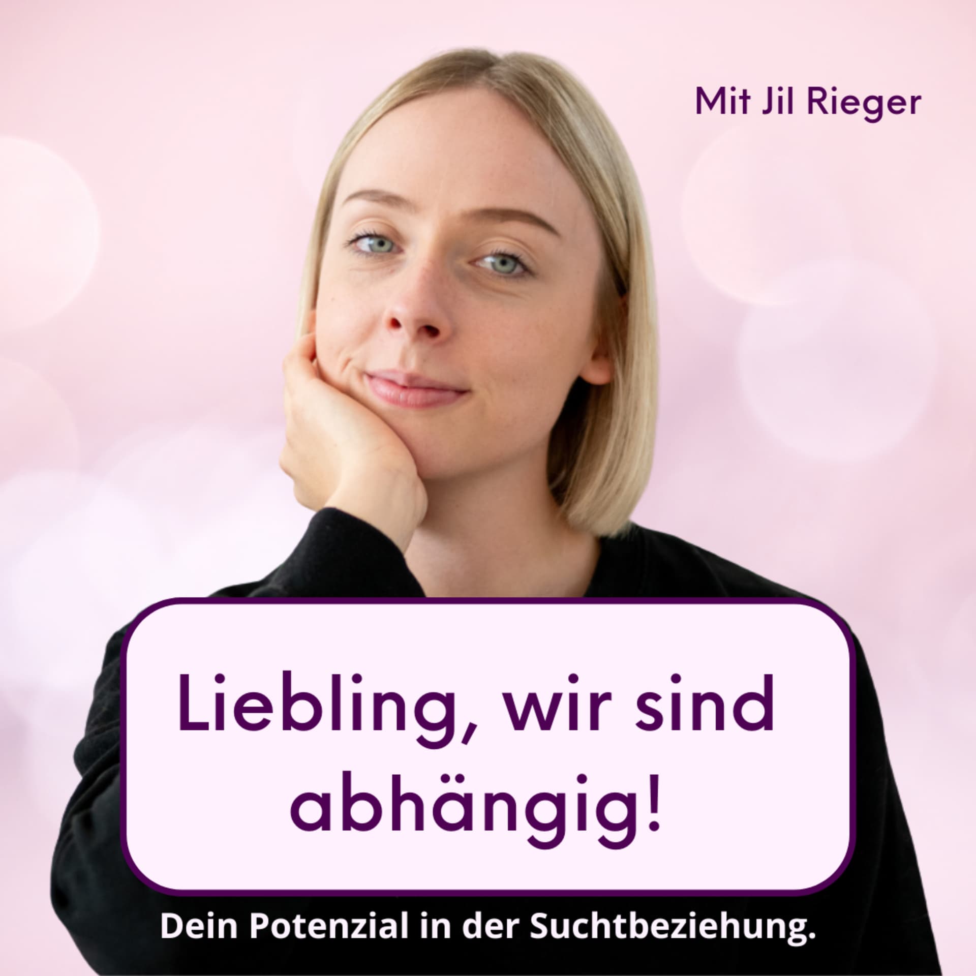Liebling, wir sind abhängig! Dein Potenzial in der Suchtbeziehung. - Podcasts