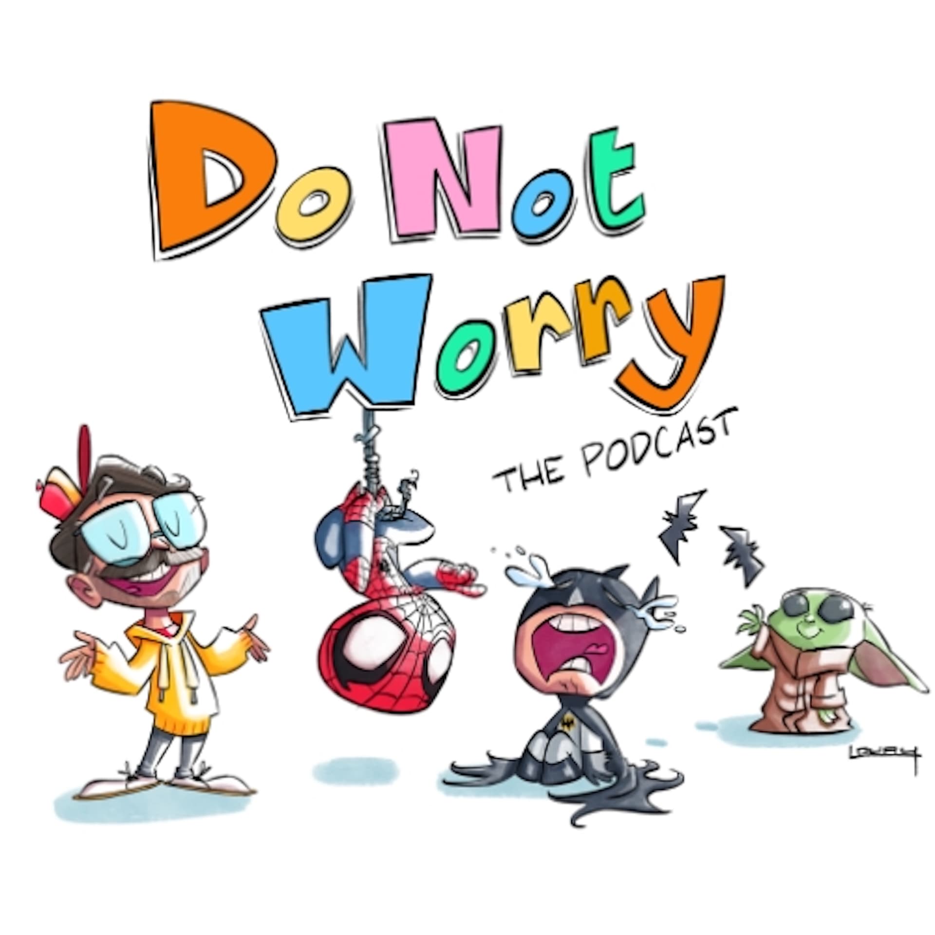 Do Not Worry - Podcasts