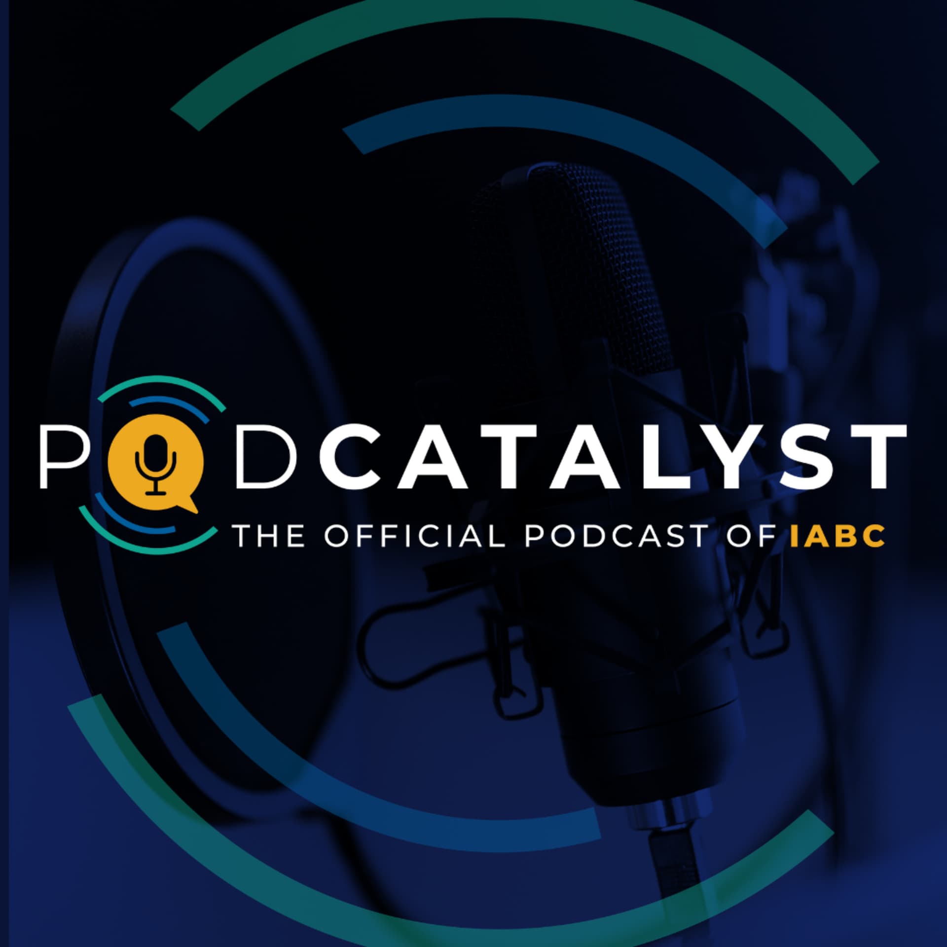 PodCatalyst: The Official Podcast of IABC - Podcasts