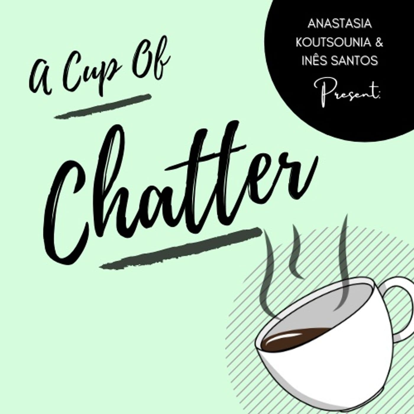 A Cup of Chatter - Podcasts