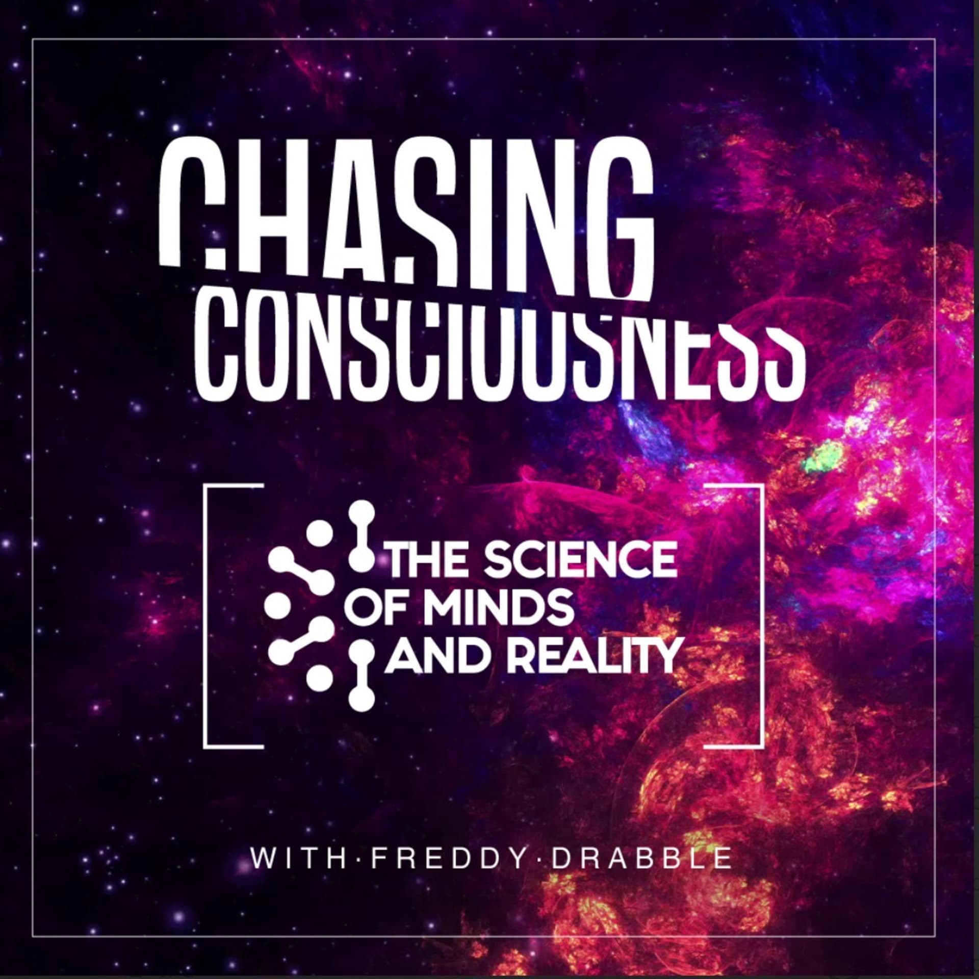 Chasing Consciousness - Podcasts