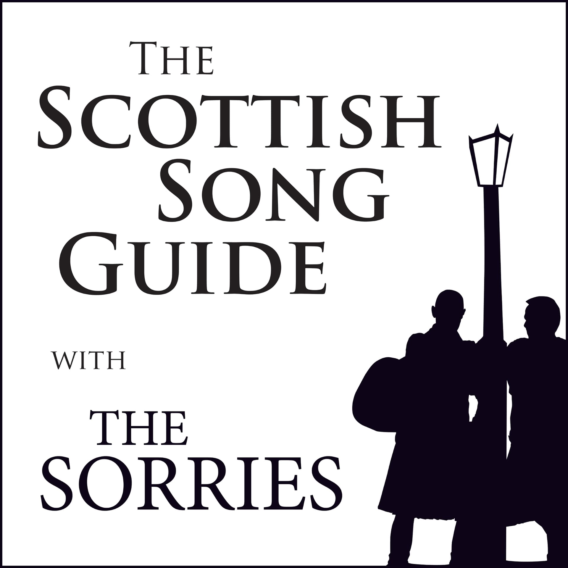 The Scottish Song Guide - Podcasts