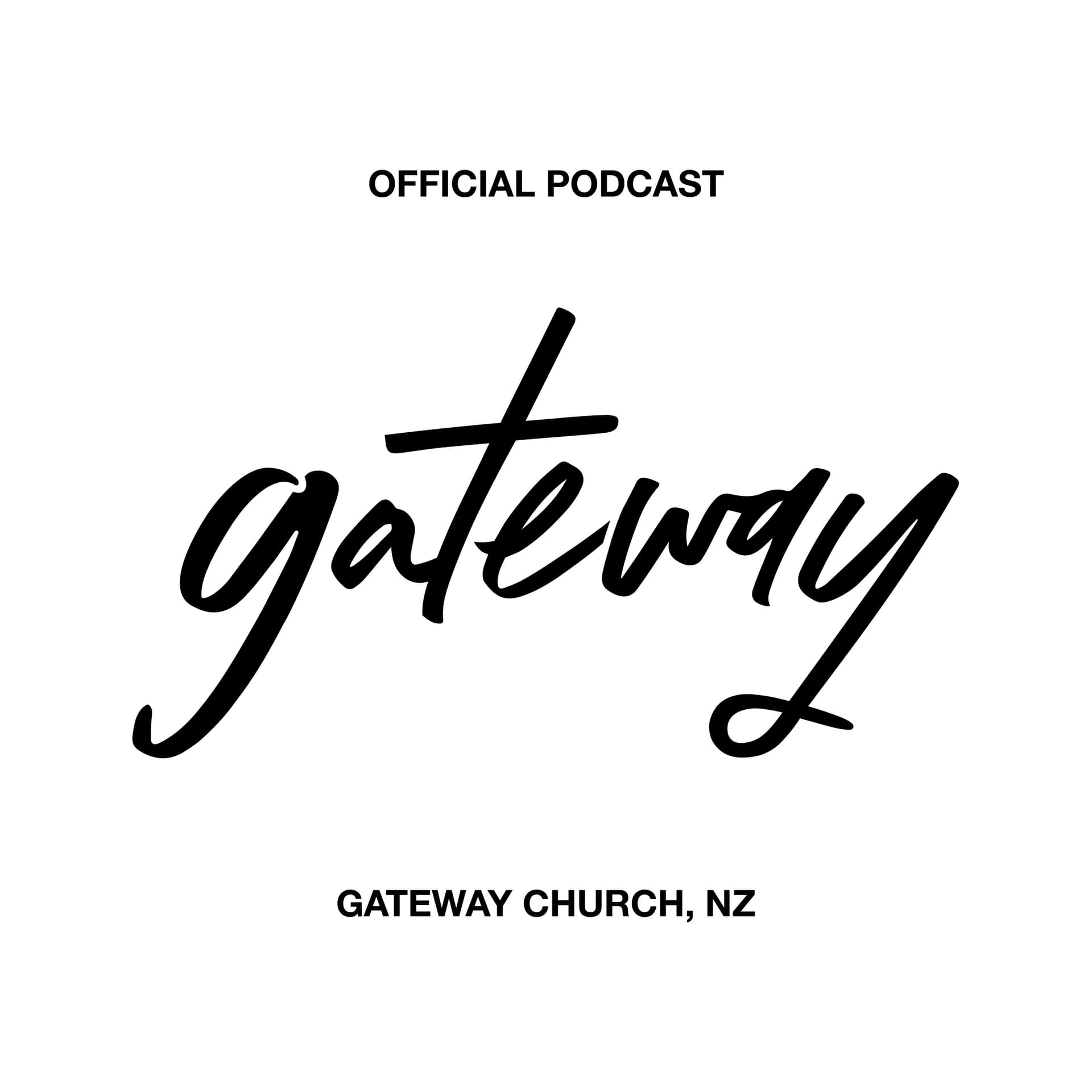 Gateway Church NZ Podcast - Podcasts