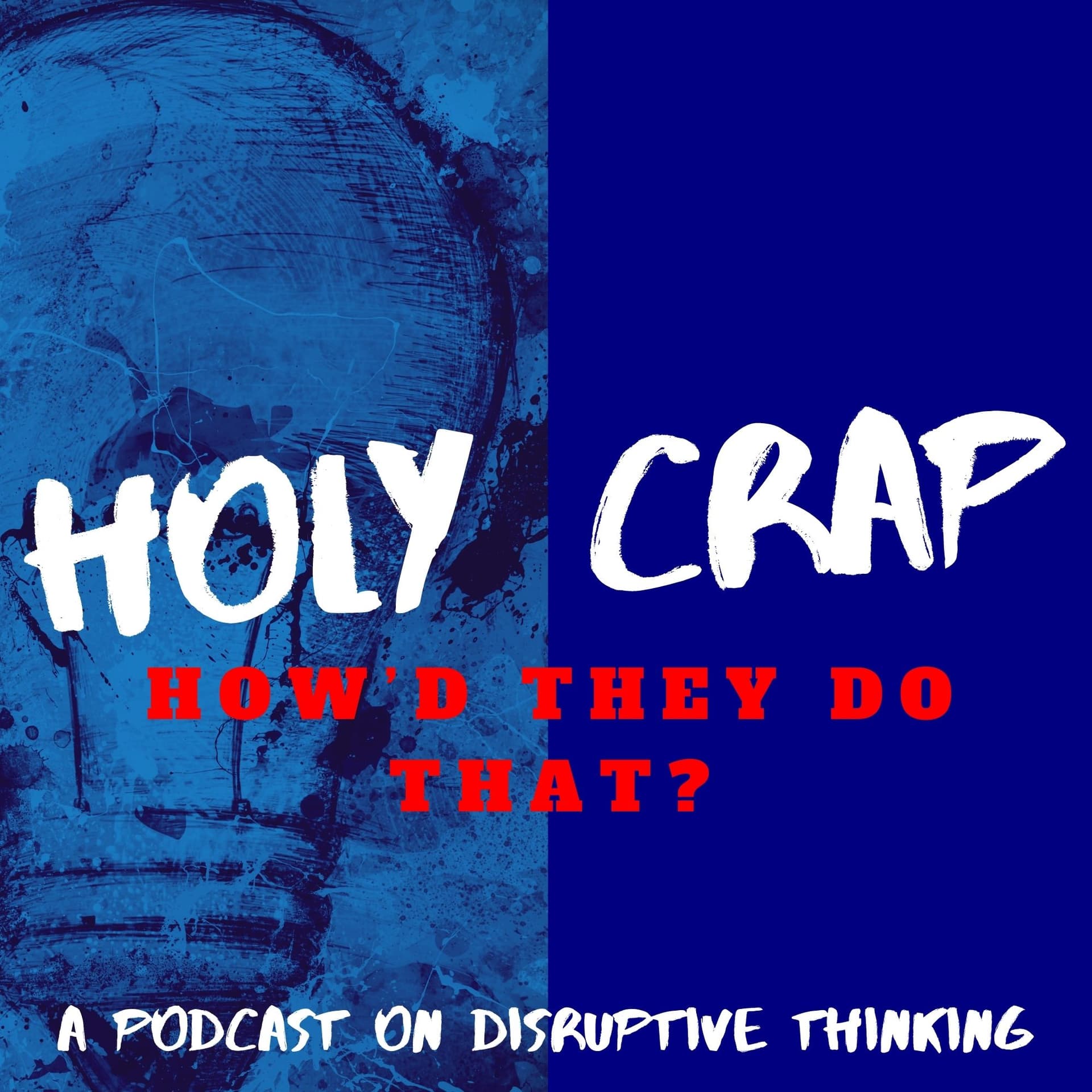 The Holy Crap Podcast - Podcasts