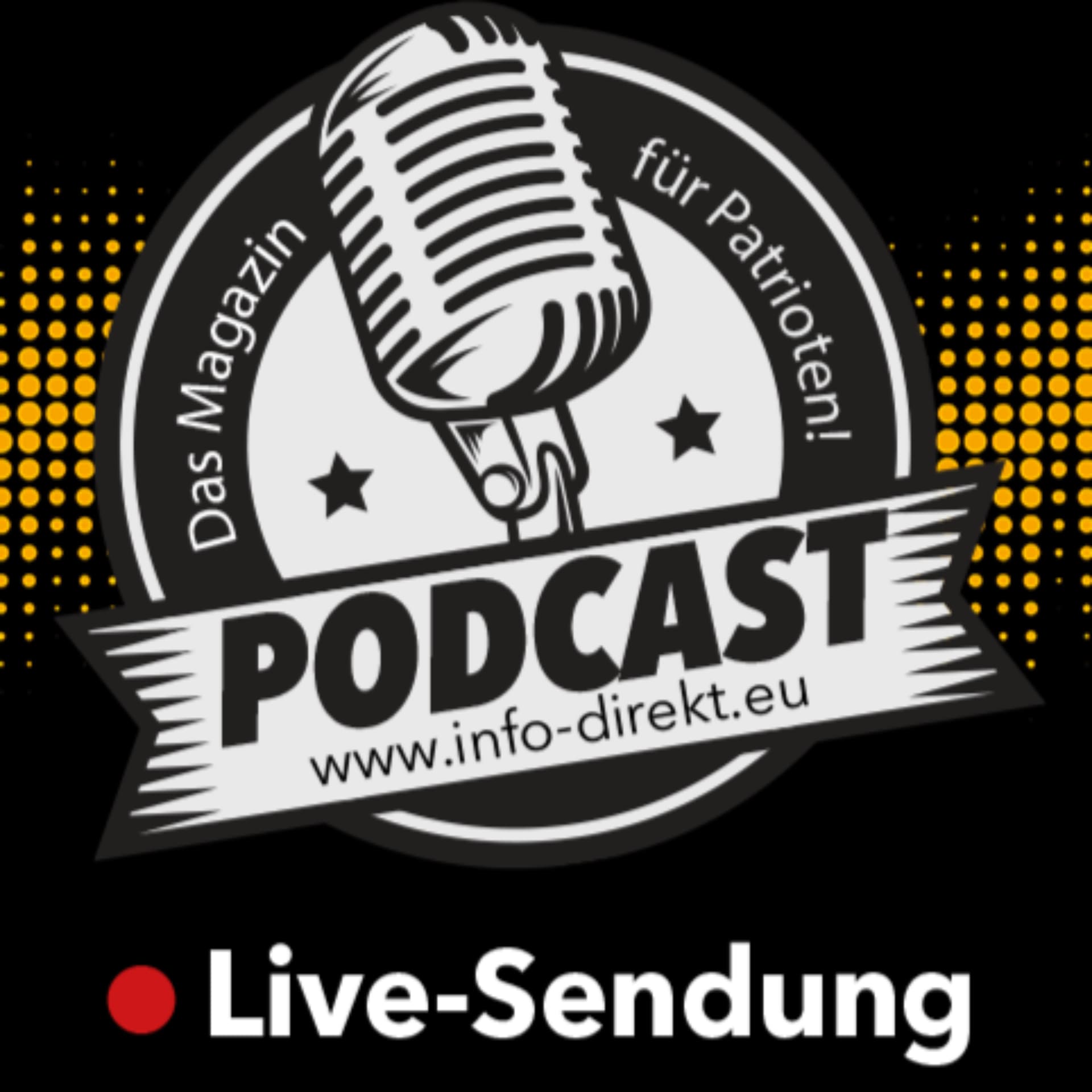 Info-DIREKT - Das Magazin für Patrioten - Podcasts