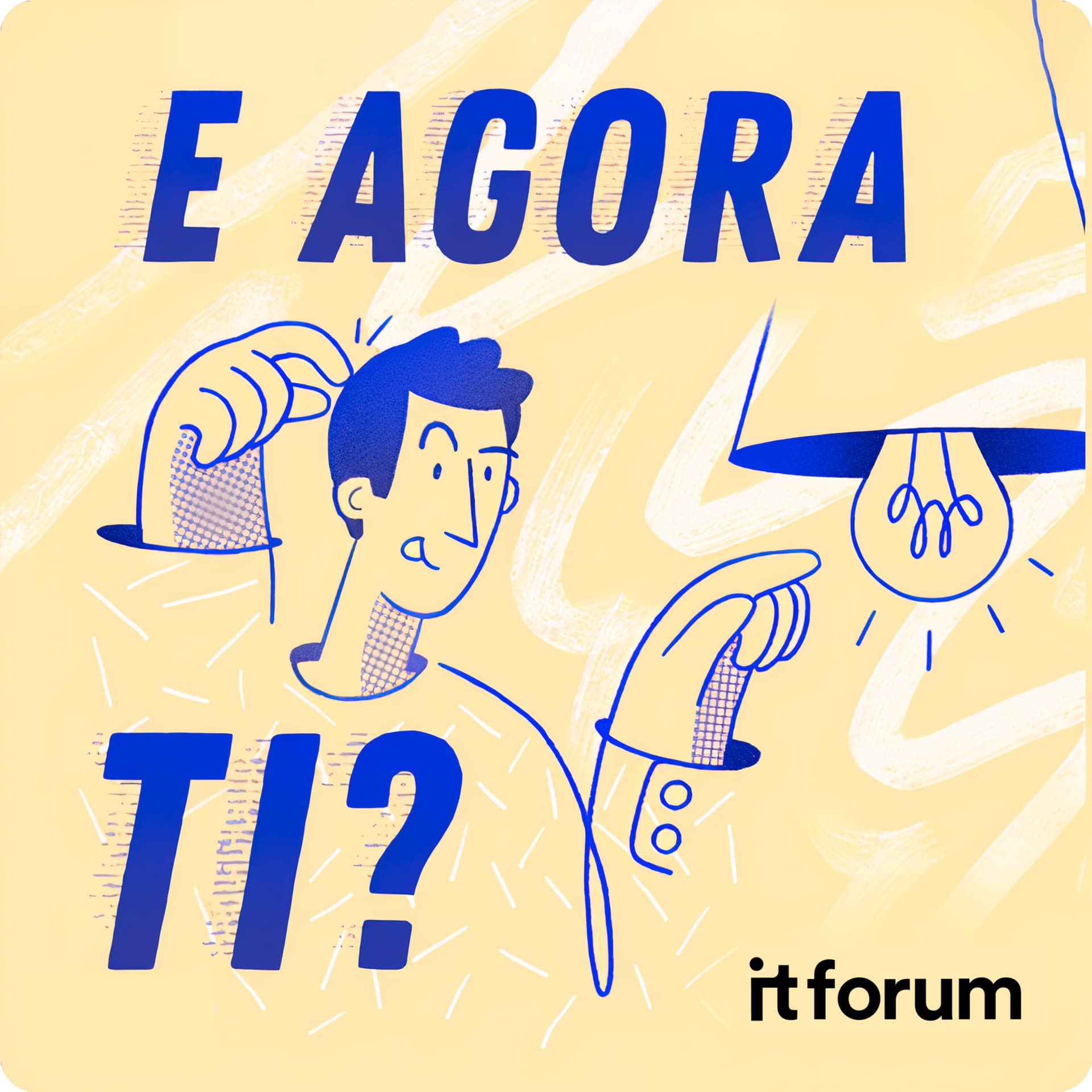 E Agora, TI? - Podcasts