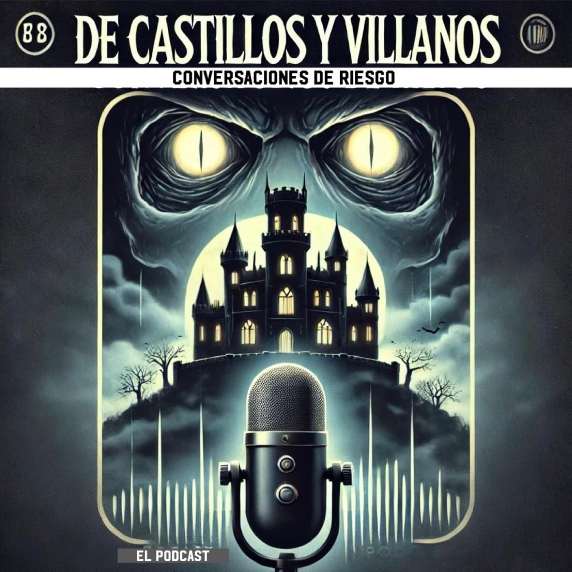 De Castillos y Villanos: Conversaciones de Riesgo