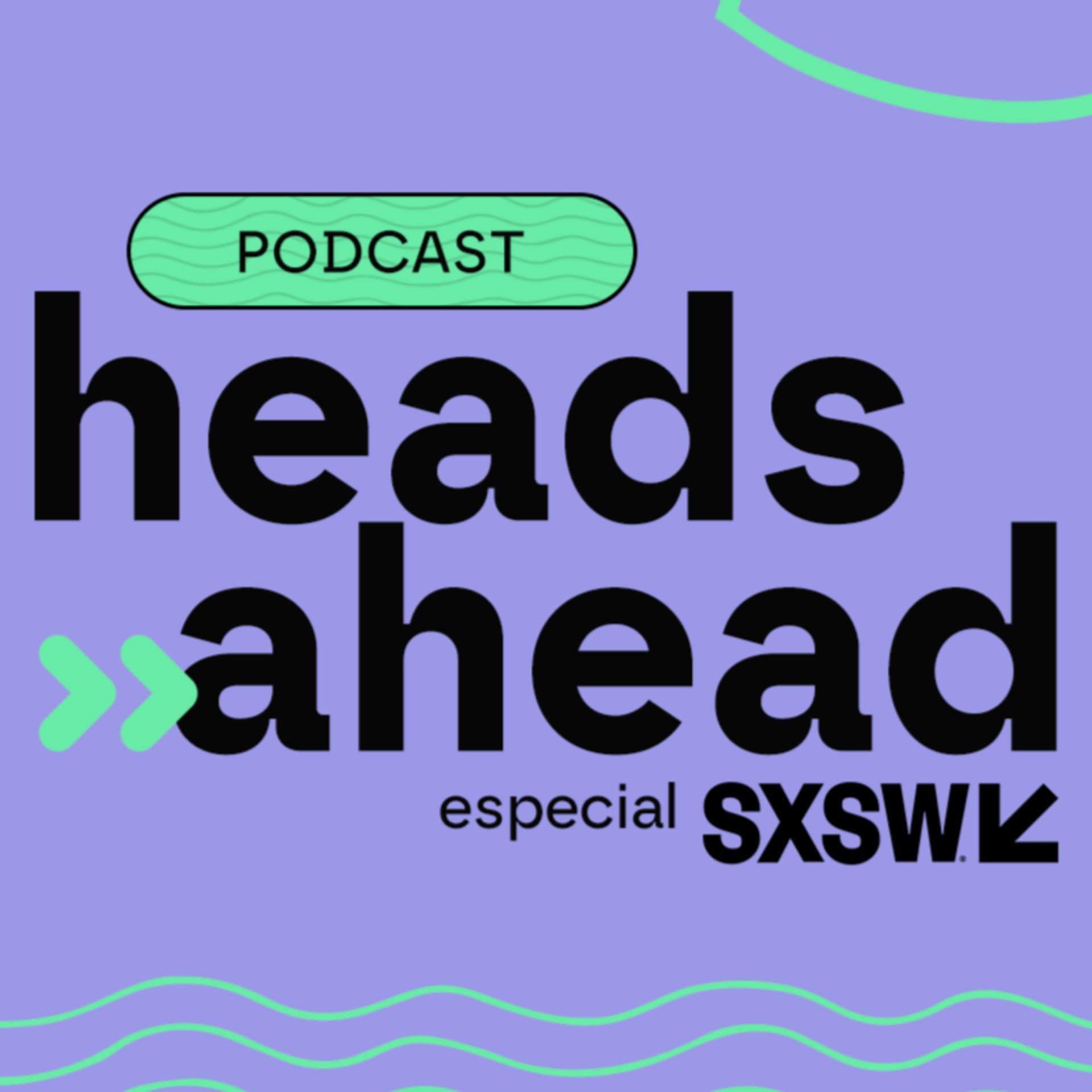 Heads Ahead - Podcasts