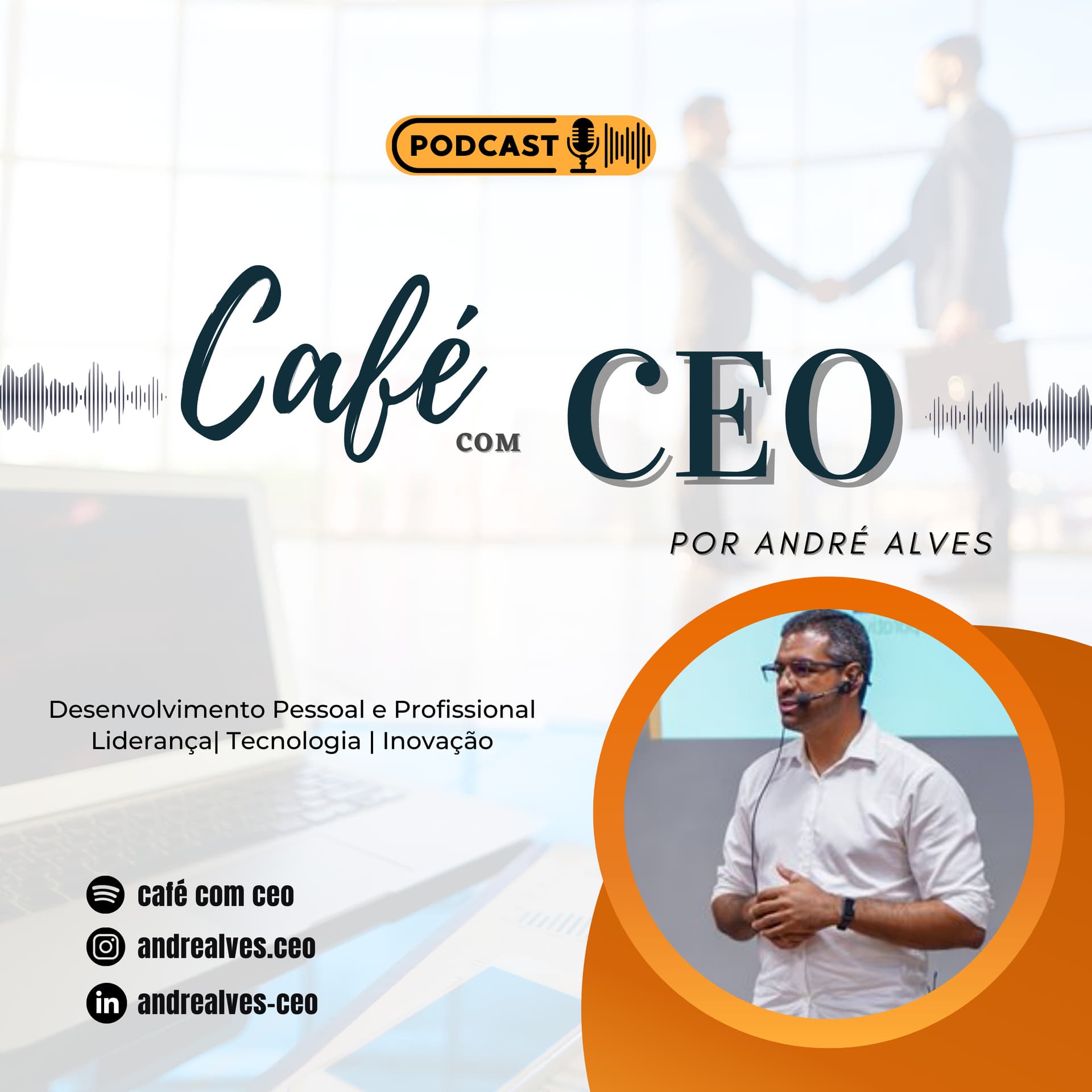 Café com CEO - Podcasts