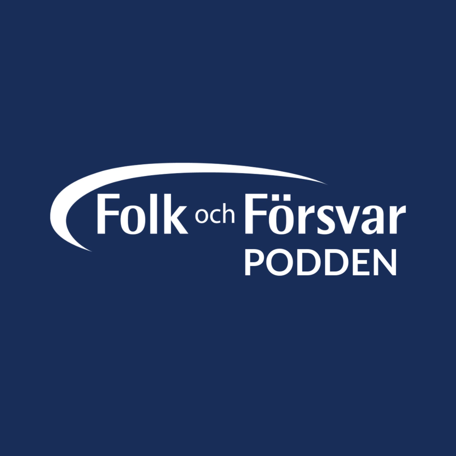 Folk och Försvar-podden - Podcasts