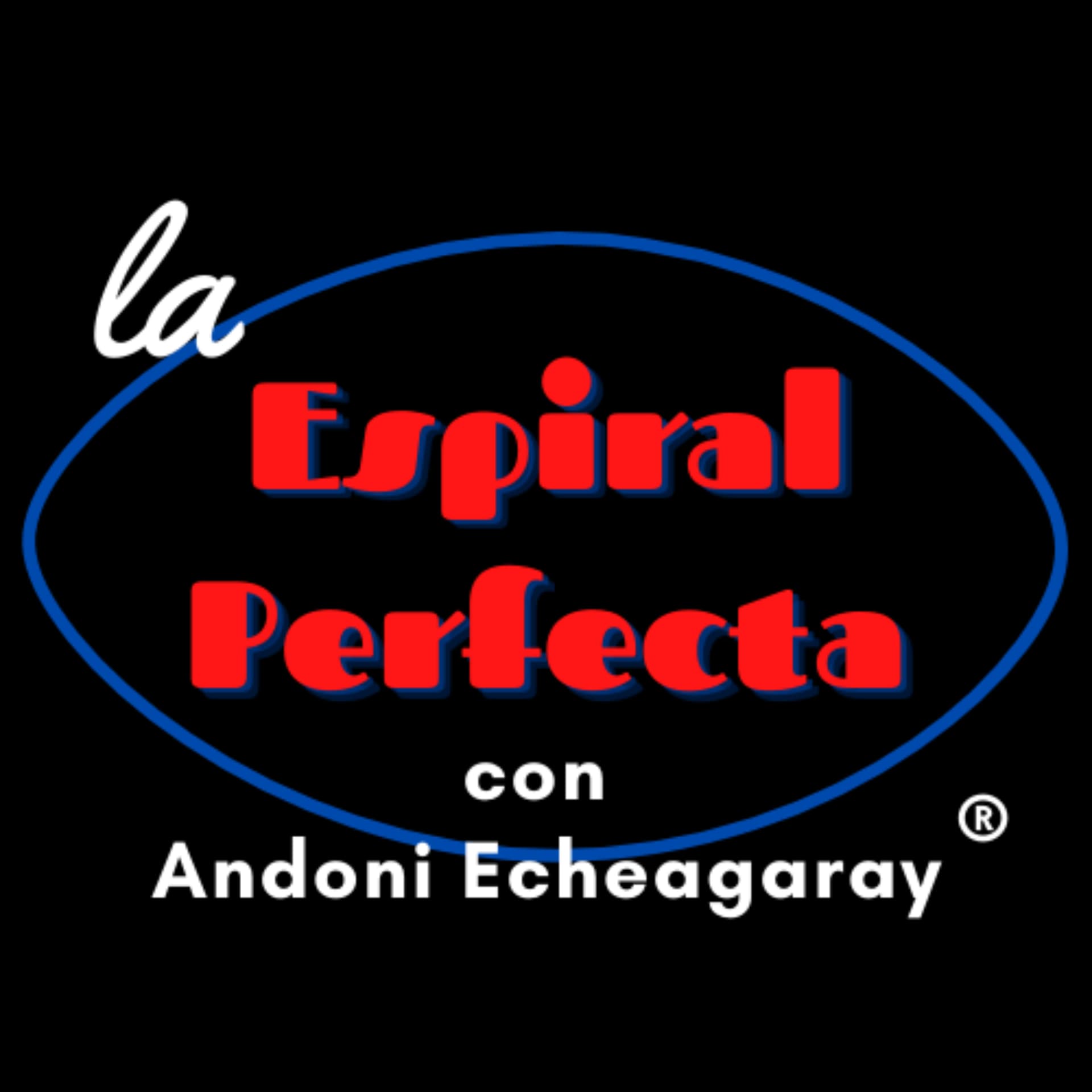 La Espiral Perfecta - Podcasts