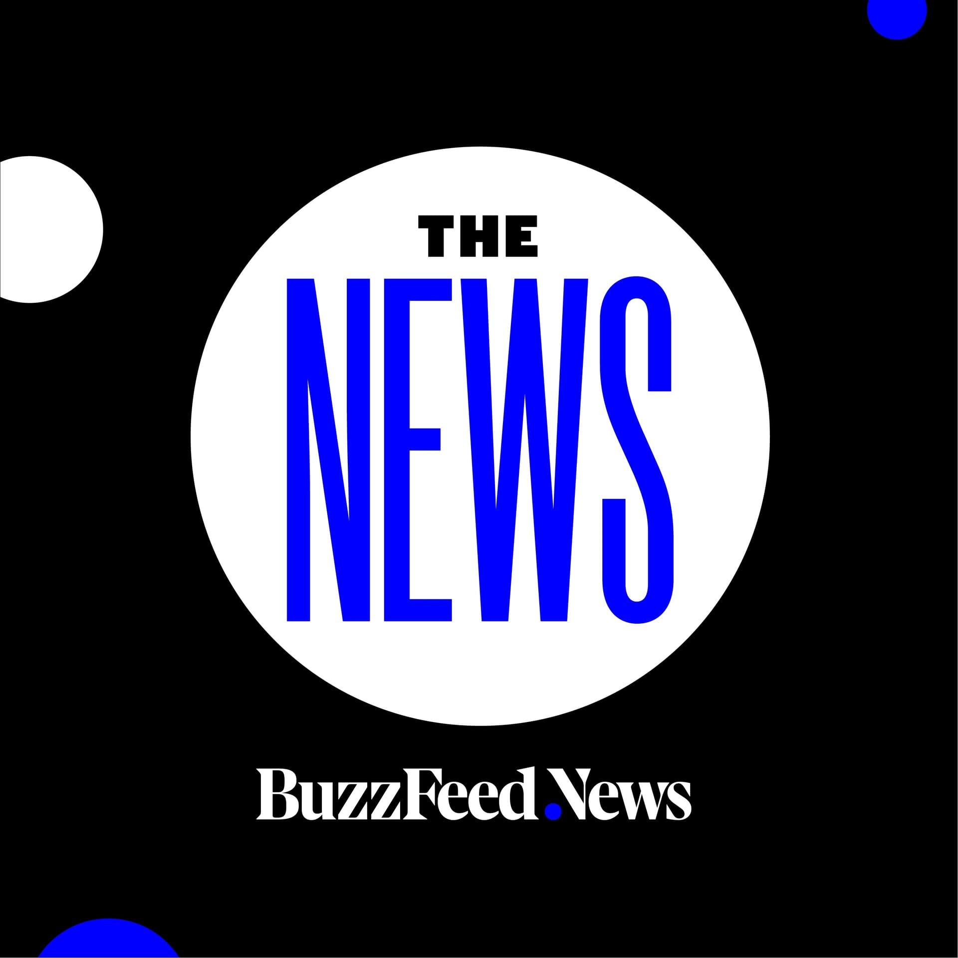 The News from BuzzFeed News - Podcasts